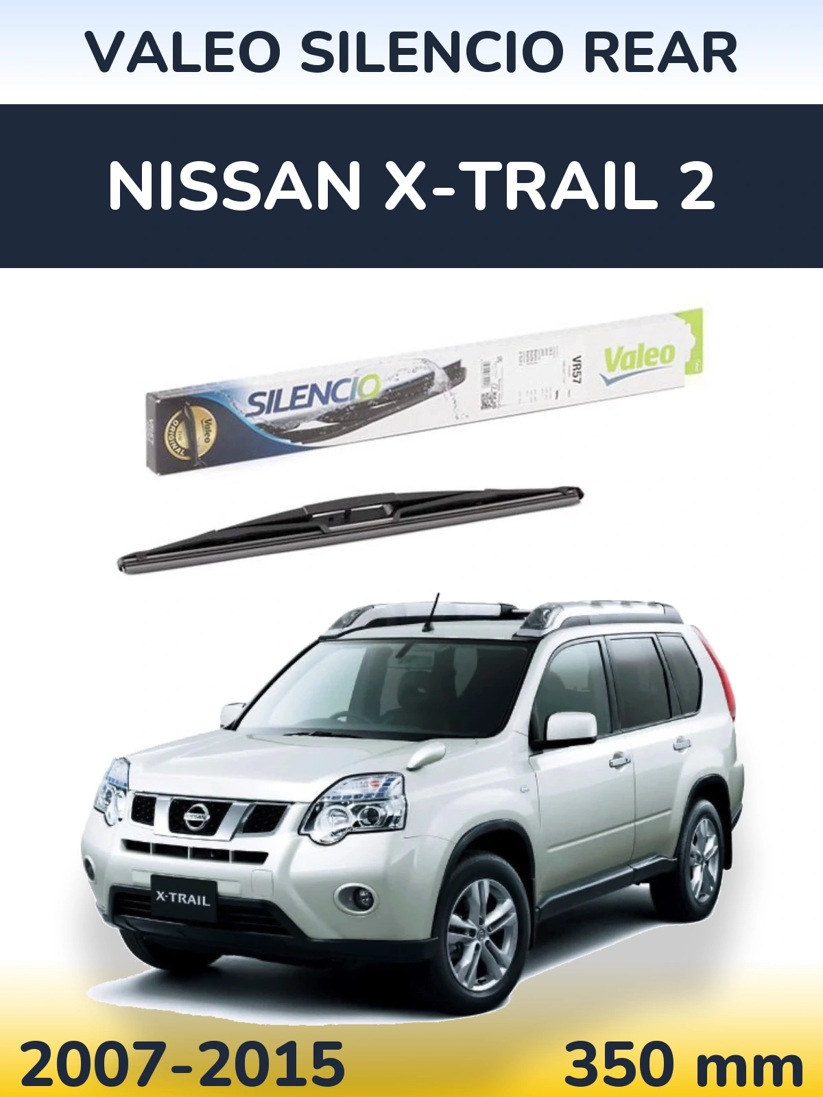 Tylna wycieraczka Valeo Silencio Rear 345 mm do Nissan X-Trail 2 2007-2015