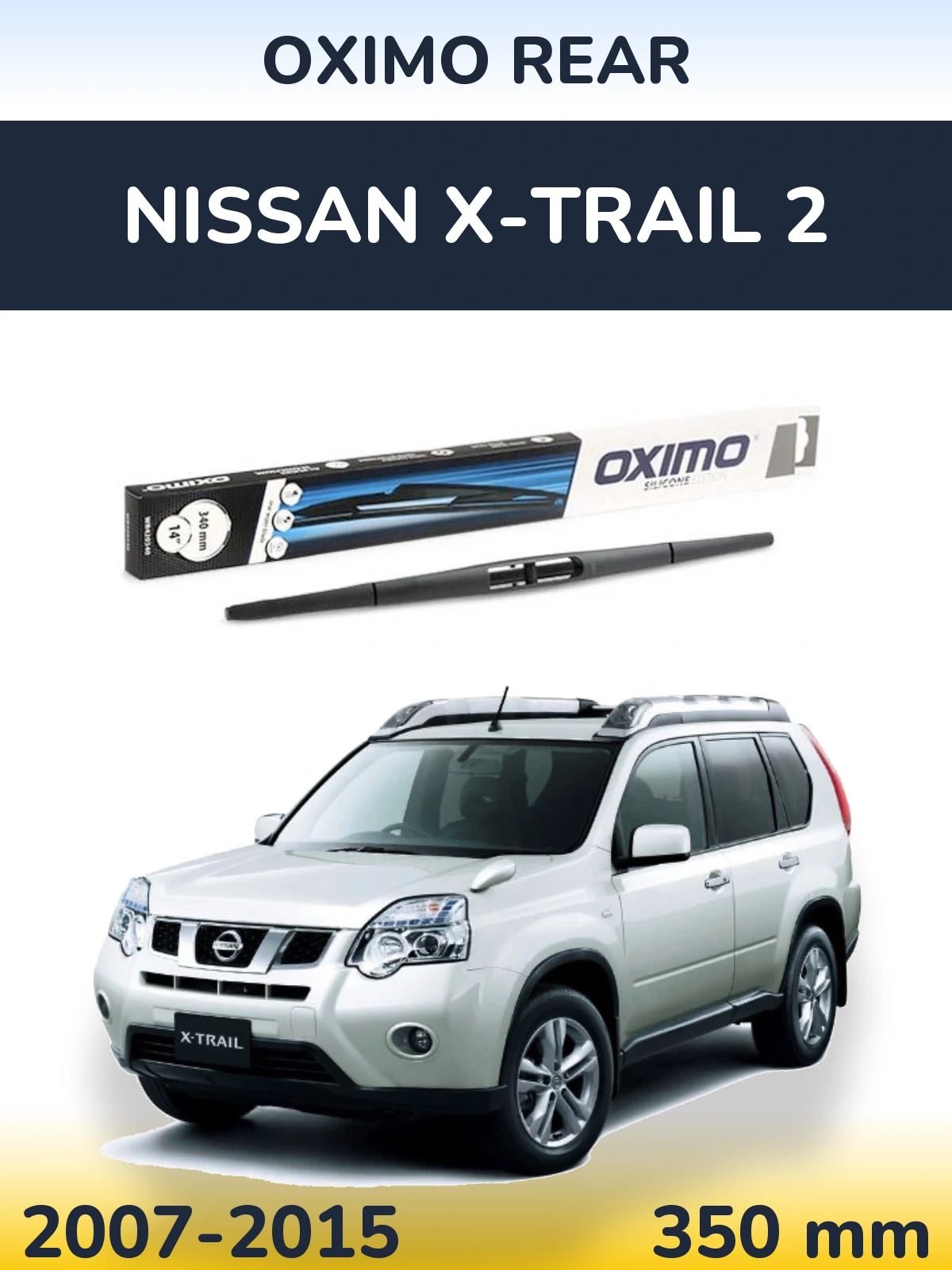 Задний дворник Oximo Rear 350 мм для Nissan X-Trail 2 2007-2015