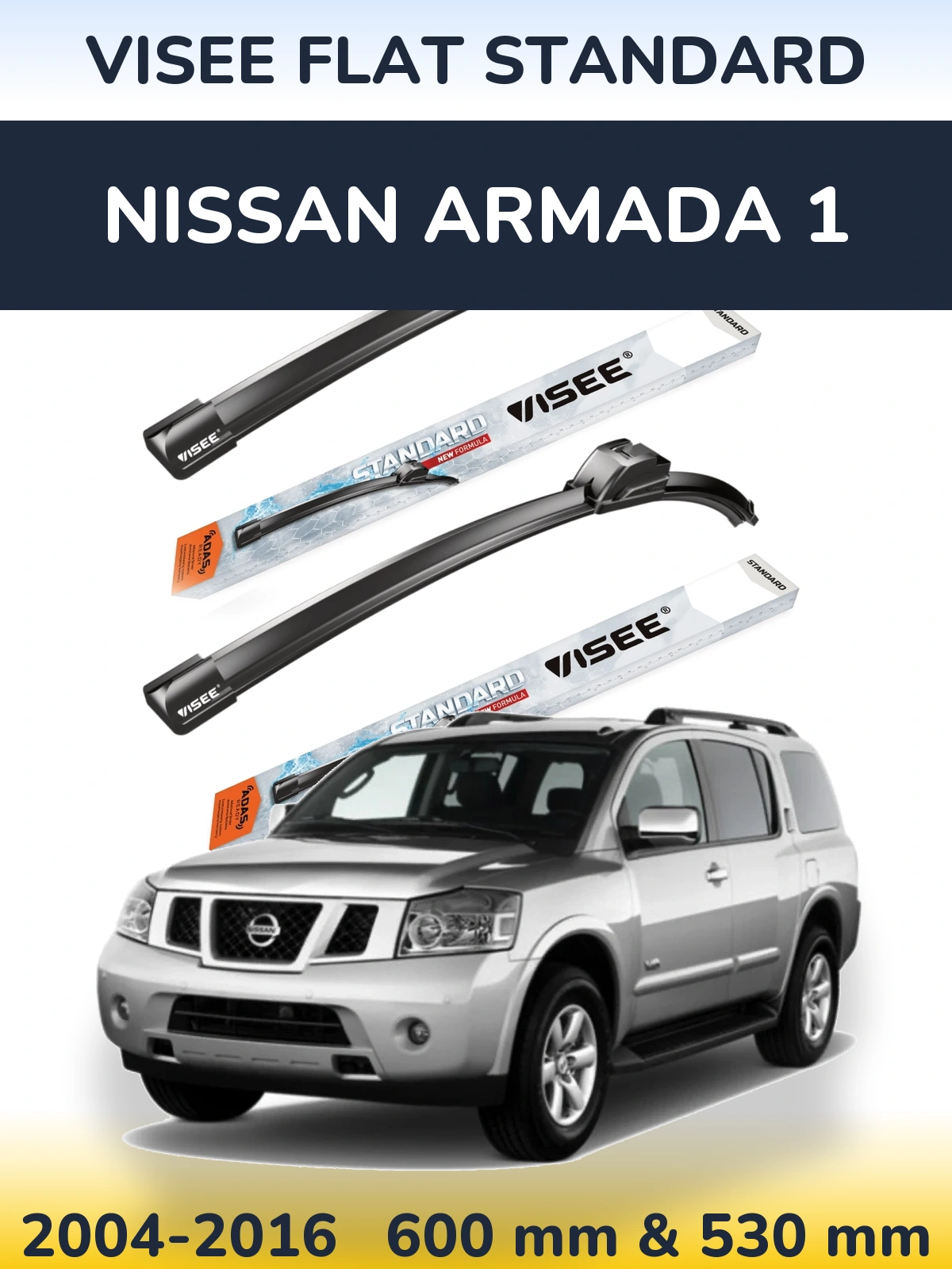 Komplet przednich wycieraczek VISEE FLAT STANDARD 600 & 530 mm do Nissan Armada 1 2004-2016