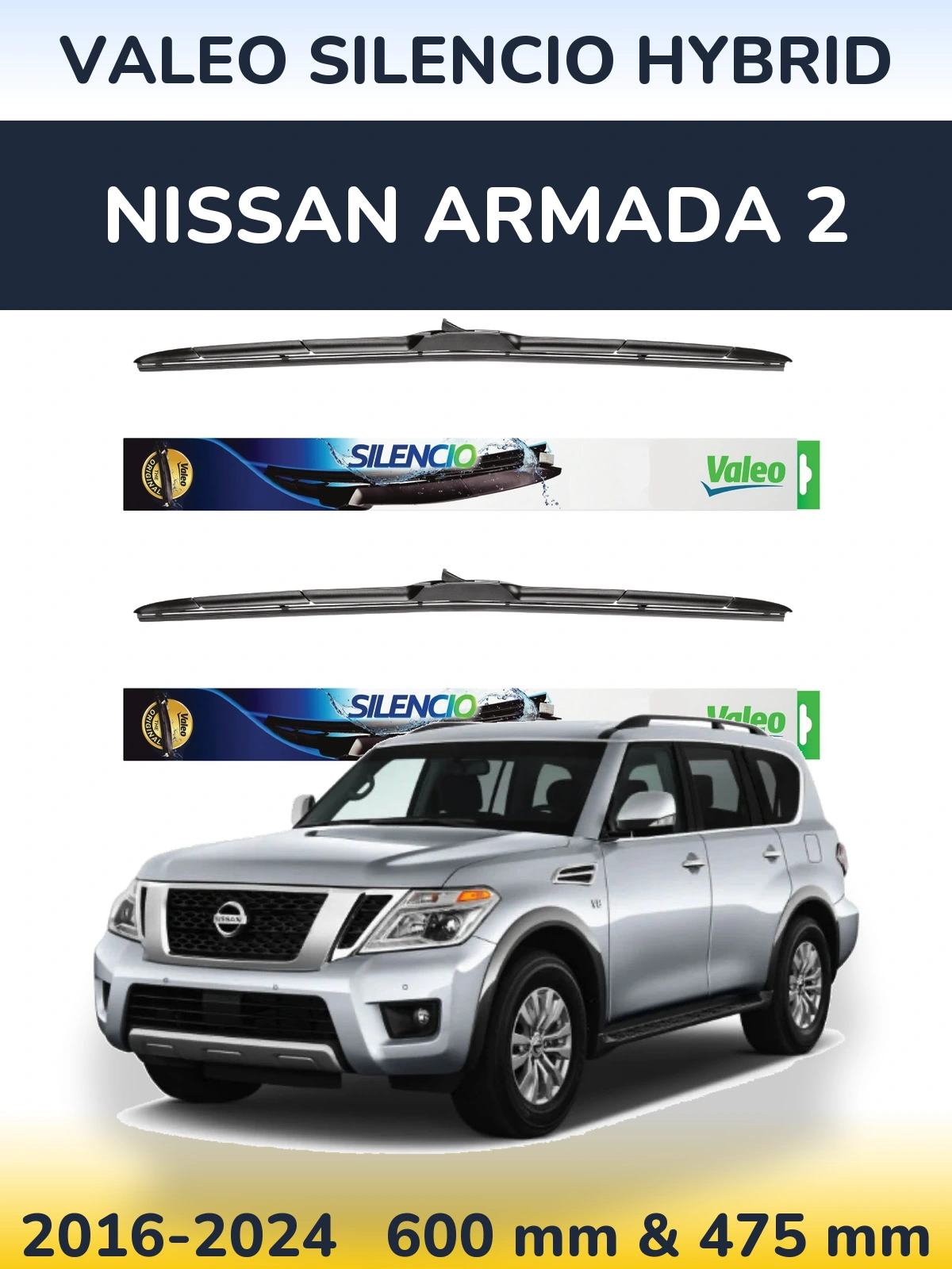 Komplet przednich wycieraczek Valeo Silencio Hybrid 600 & 475 mm do Nissan Armada 2 2016-2024