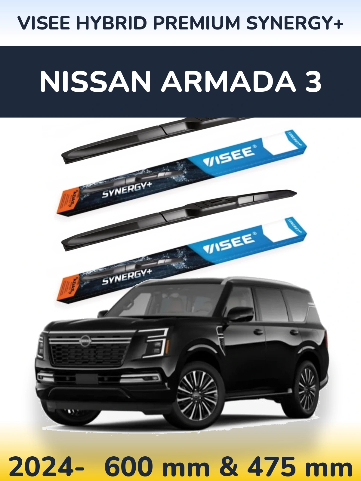 Komplet przednich wycieraczek VISEE HYBRID PREMIUM SYNERGY+ 600 & 475 mm do Nissan Armada 3 2024-2026