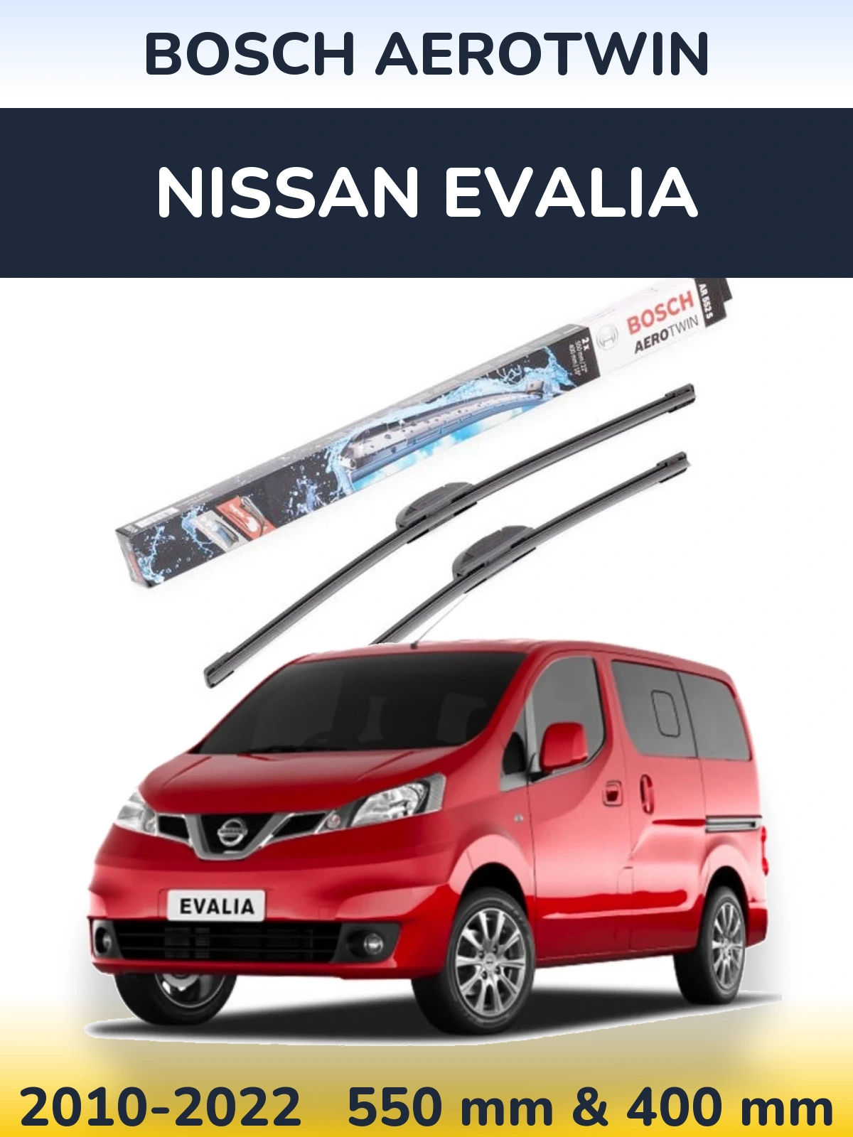 Komplet przednich wycieraczek BOSCH AeroTwin 550 & 400 mm do Nissan Evalia 2010-2022