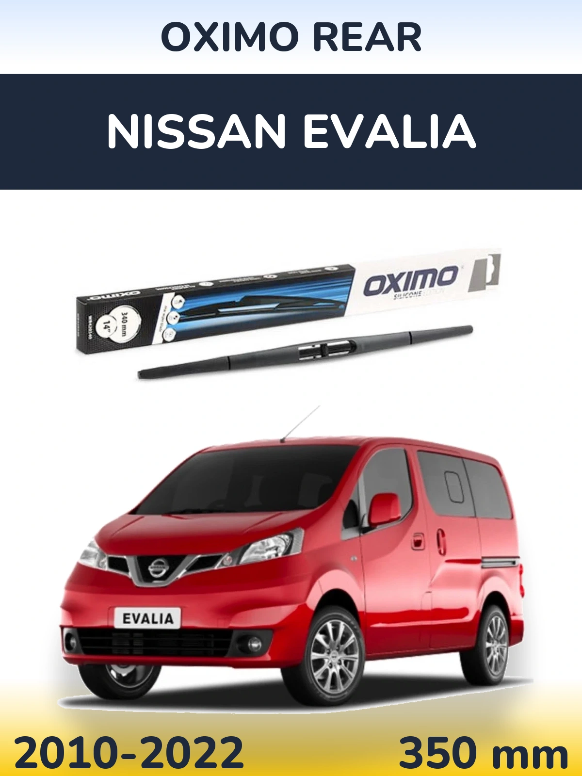 Tylna wycieraczka Oximo Rear 350 mm do Nissan Evalia 2010-2022