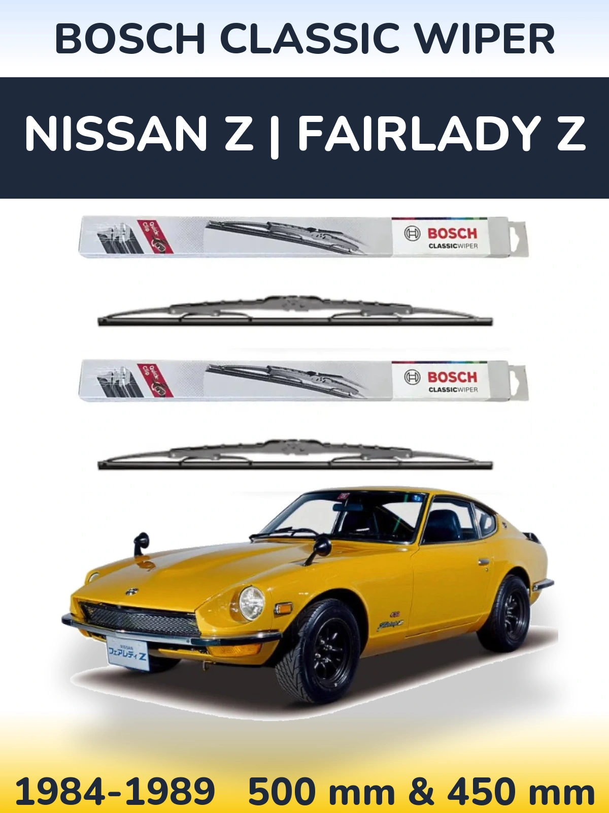 Комплект передних дворников BOSCH Classic Wiper 500 & 450 мм для Nissan Z | Fairlady Z 1984-1989