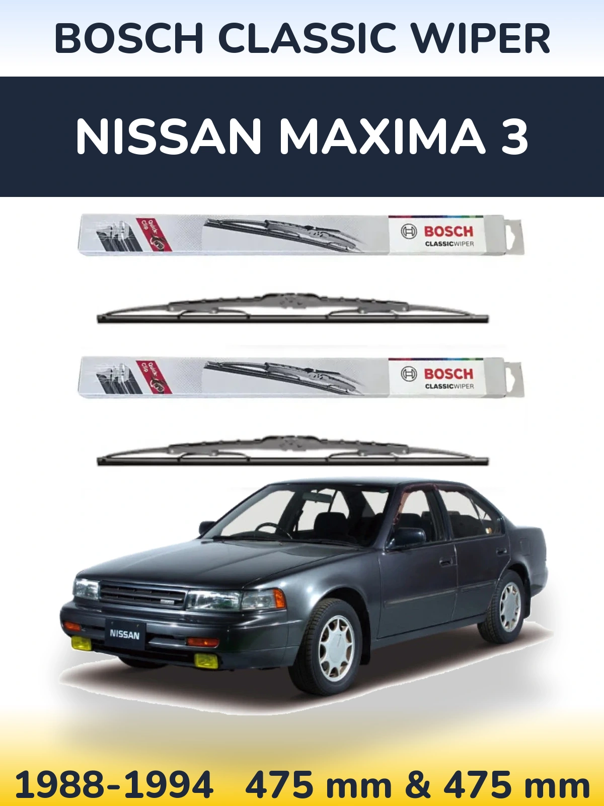 Komplet przednich wycieraczek BOSCH Classic Wiper 475 & 475 mm do Nissan Maxima 3 1988-1994