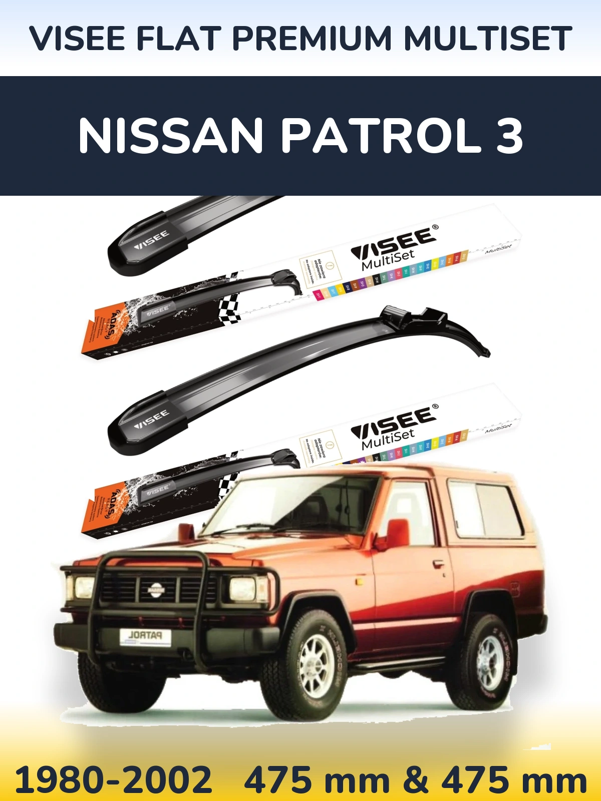 Komplet przednich wycieraczek VISEE FLAT PREMIUM MultiSet 475 & 475 mm do Nissan Patrol 3 1980-2002