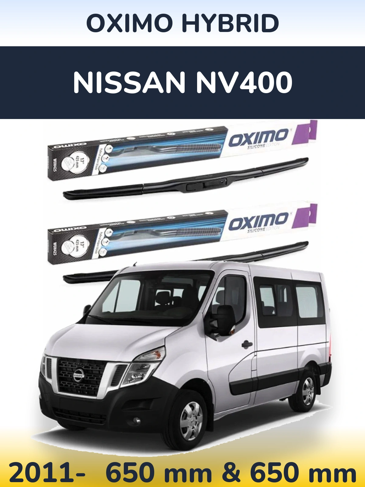 Komplet przednich wycieraczek Oximo Hybrid 650 & 650 mm do Nissan NV400 2011-2026