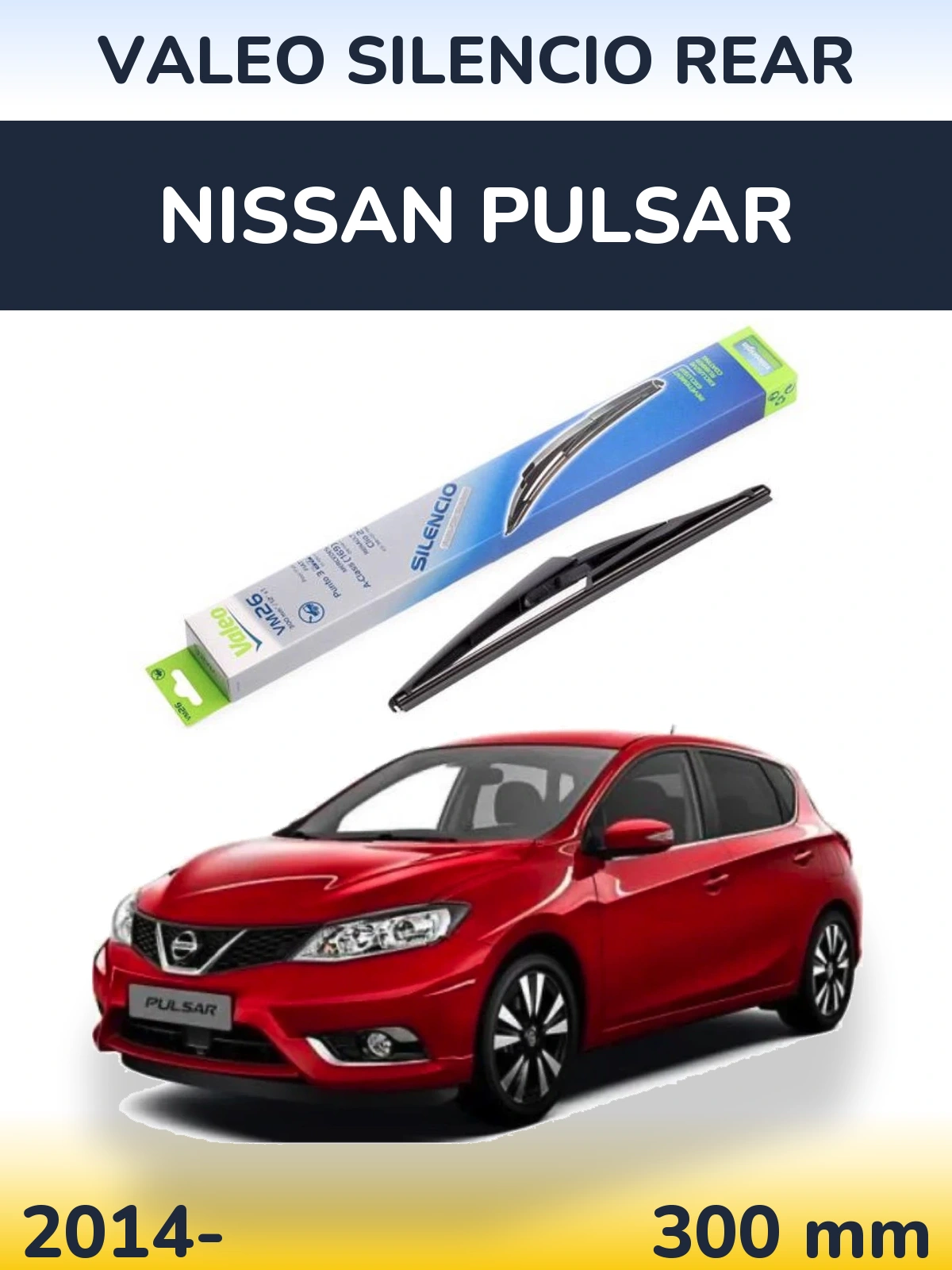 Задний дворник Valeo Silencio Rear 300 мм для Nissan Pulsar 2014-2026
