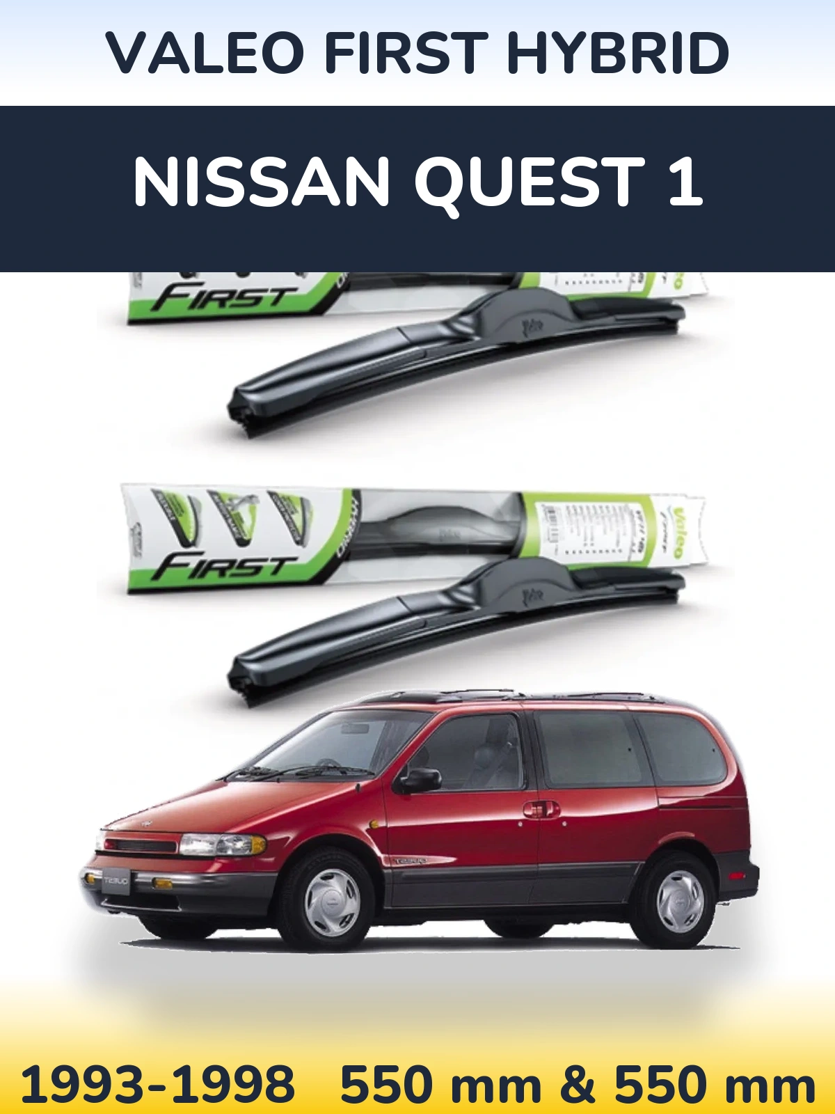 Komplet przednich wycieraczek Valeo First Hybrid 550 & 550 mm do Nissan Quest 1 1993-1998