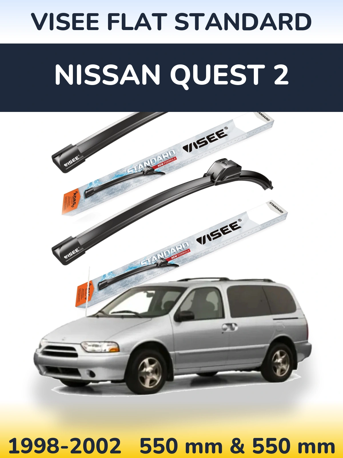 Komplet przednich wycieraczek VISEE FLAT STANDARD 550 & 550 mm do Nissan Quest 2 1998-2002