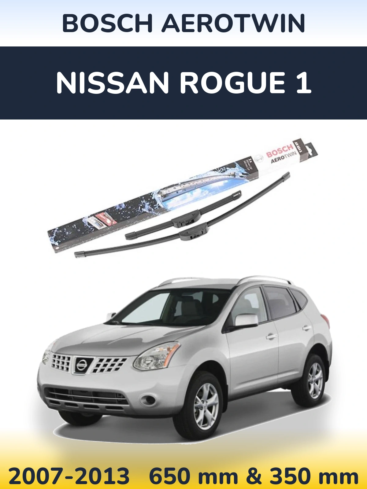 Komplet przednich wycieraczek BOSCH AeroTwin 650 & 350 mm do Nissan Rogue 1 2007-2013