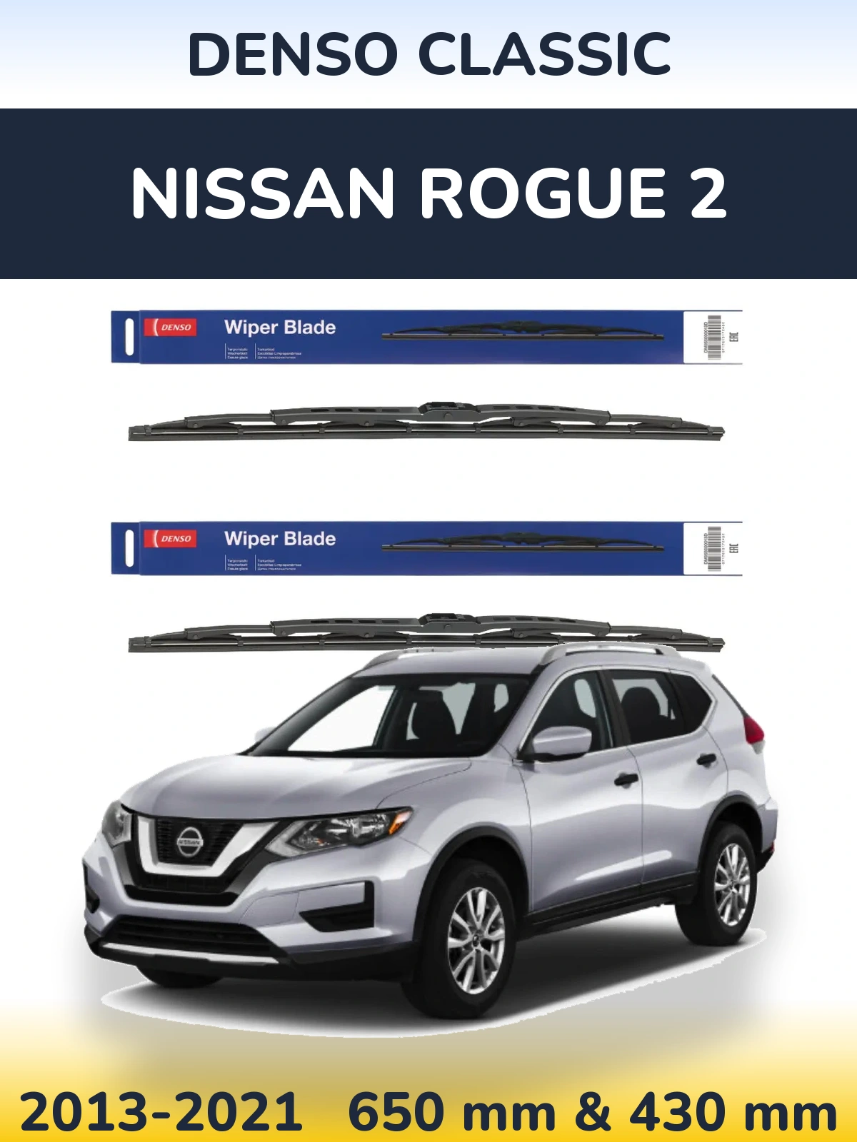 Front wiper blade set Denso Classic 650 & 430 mm for Nissan Rogue 2 2013-2021