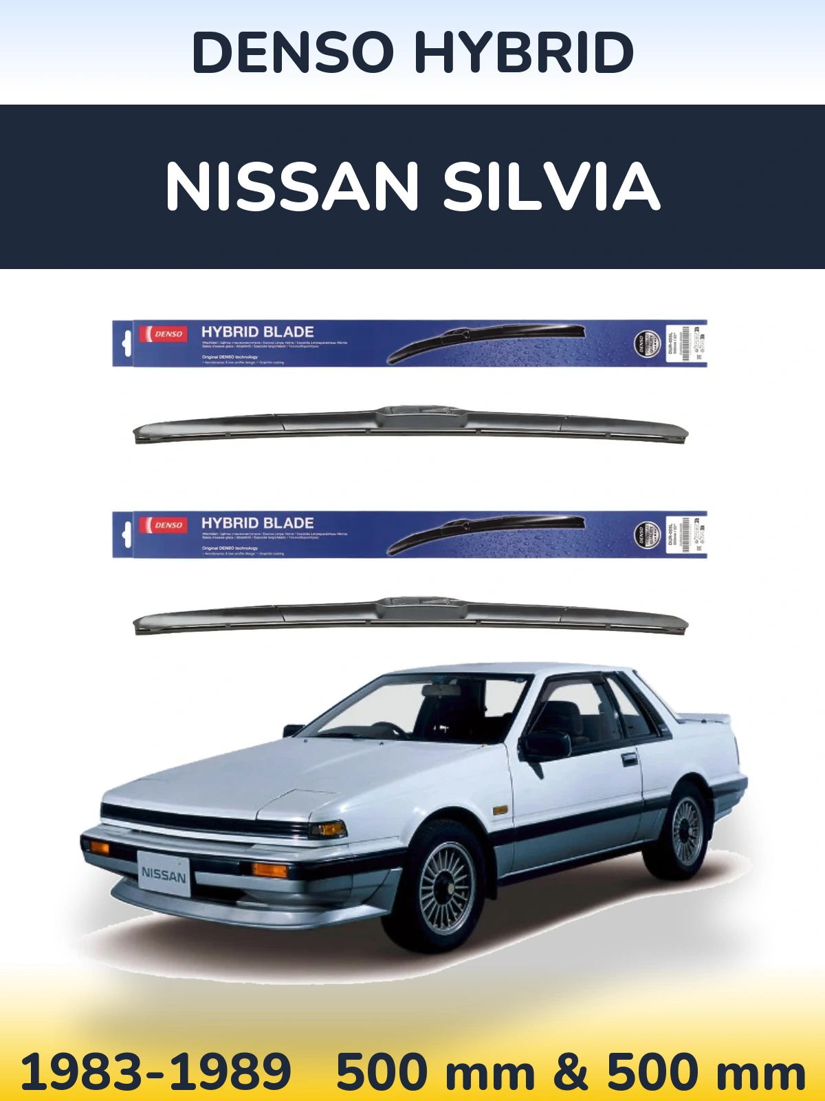 Komplet przednich wycieraczek Denso Hybrid 500 & 500 mm do Nissan Silvia 1983-1989