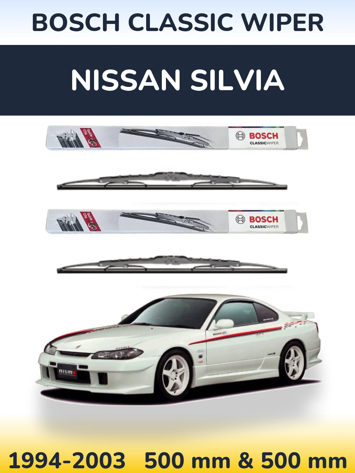 Komplet przednich wycieraczek BOSCH Classic Wiper 500 & 500 mm do Nissan Silvia 1994-2003