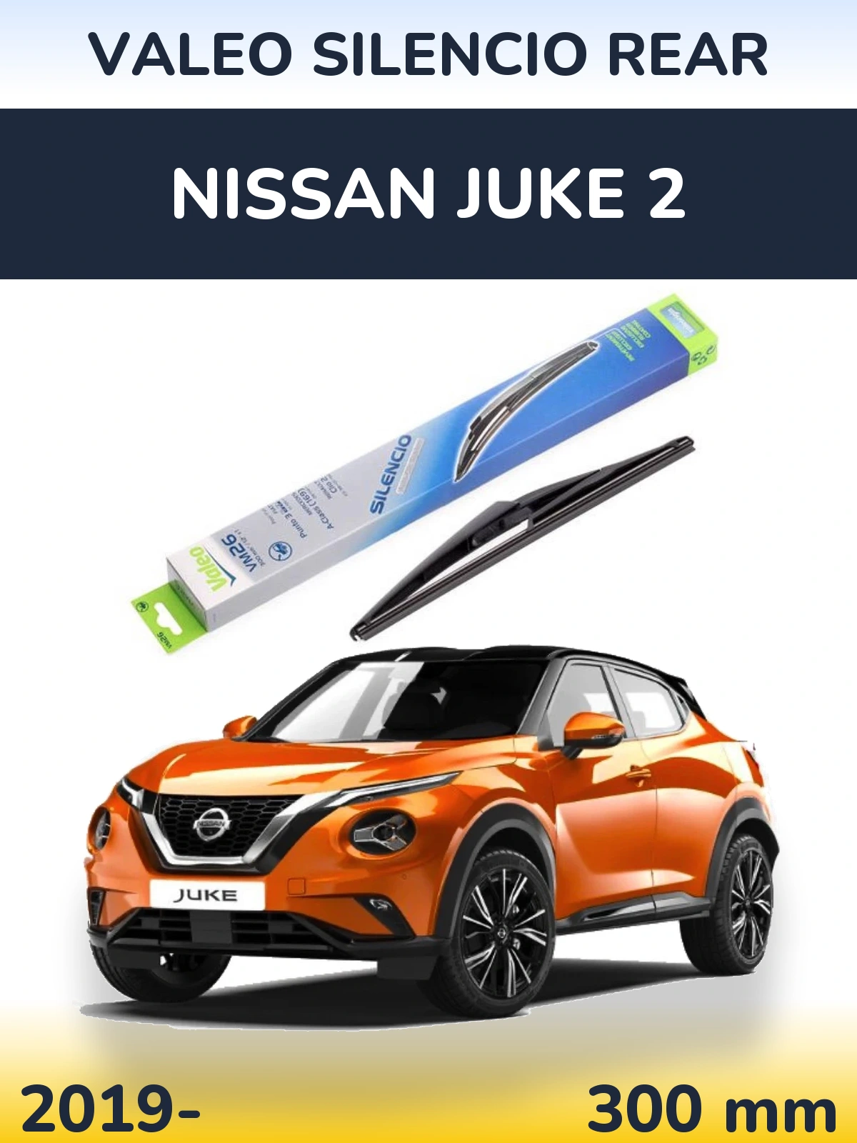 Tylna wycieraczka Valeo Silencio Rear 300 mm do Nissan Juke 2 2019-2026