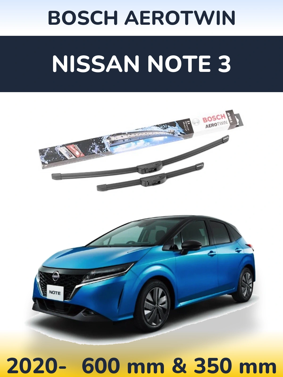 Komplet przednich wycieraczek BOSCH AeroTwin 600 & 350 mm do Nissan Note 3 2020-2026