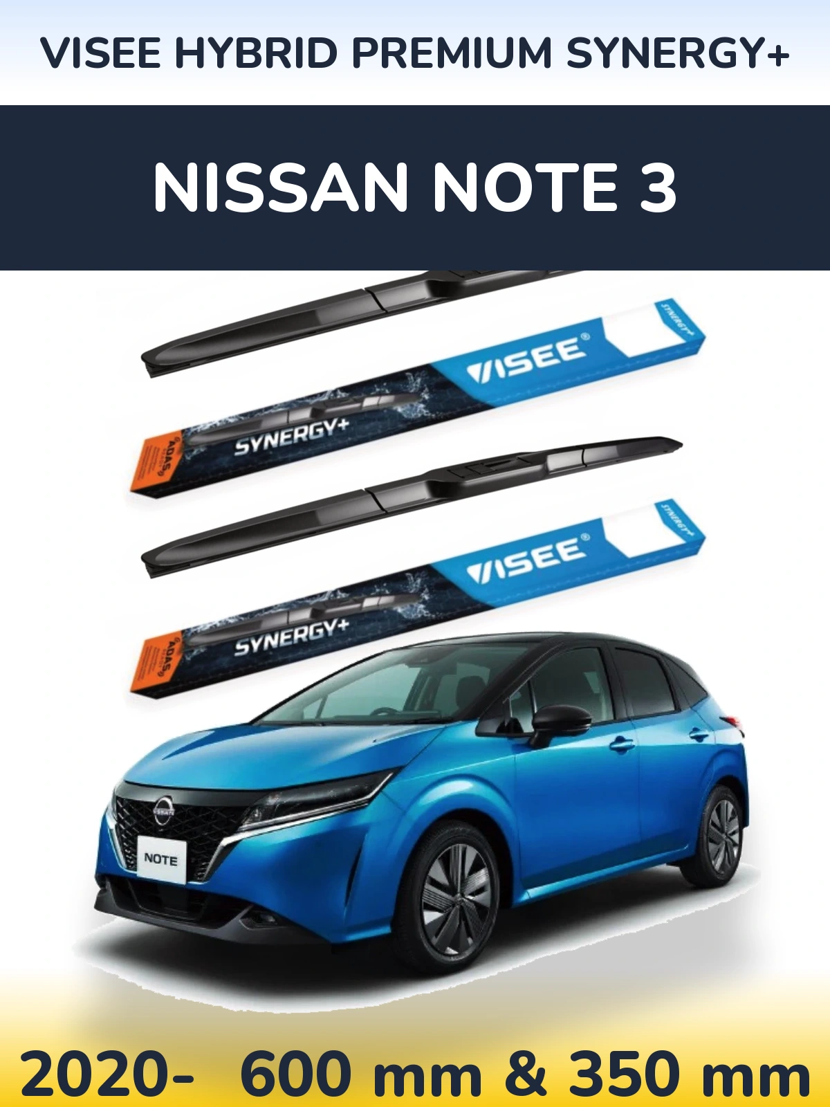 Komplet przednich wycieraczek VISEE HYBRID PREMIUM SYNERGY+ 600 & 350 mm do Nissan Note 3 2020-2026