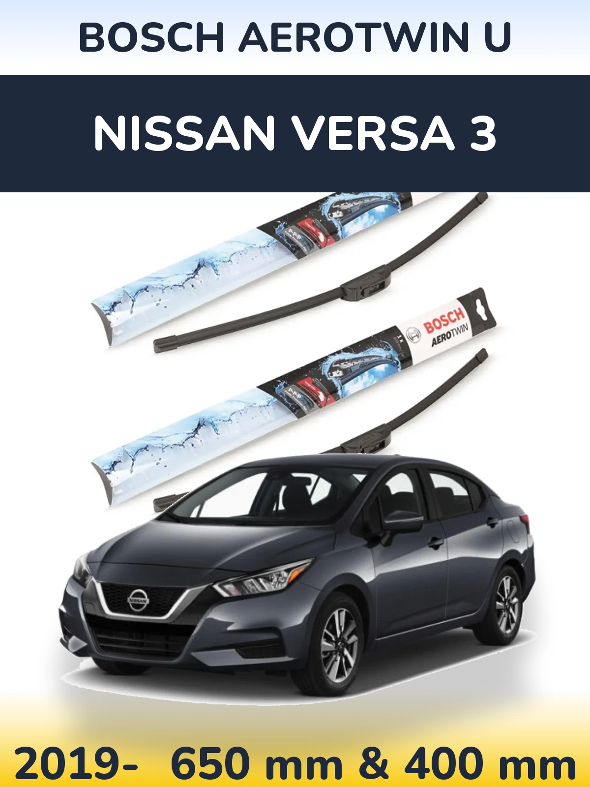 Комплект передних дворников BOSCH AeroTwin U 650 & 400 мм для Nissan Versa 3 2019-2026