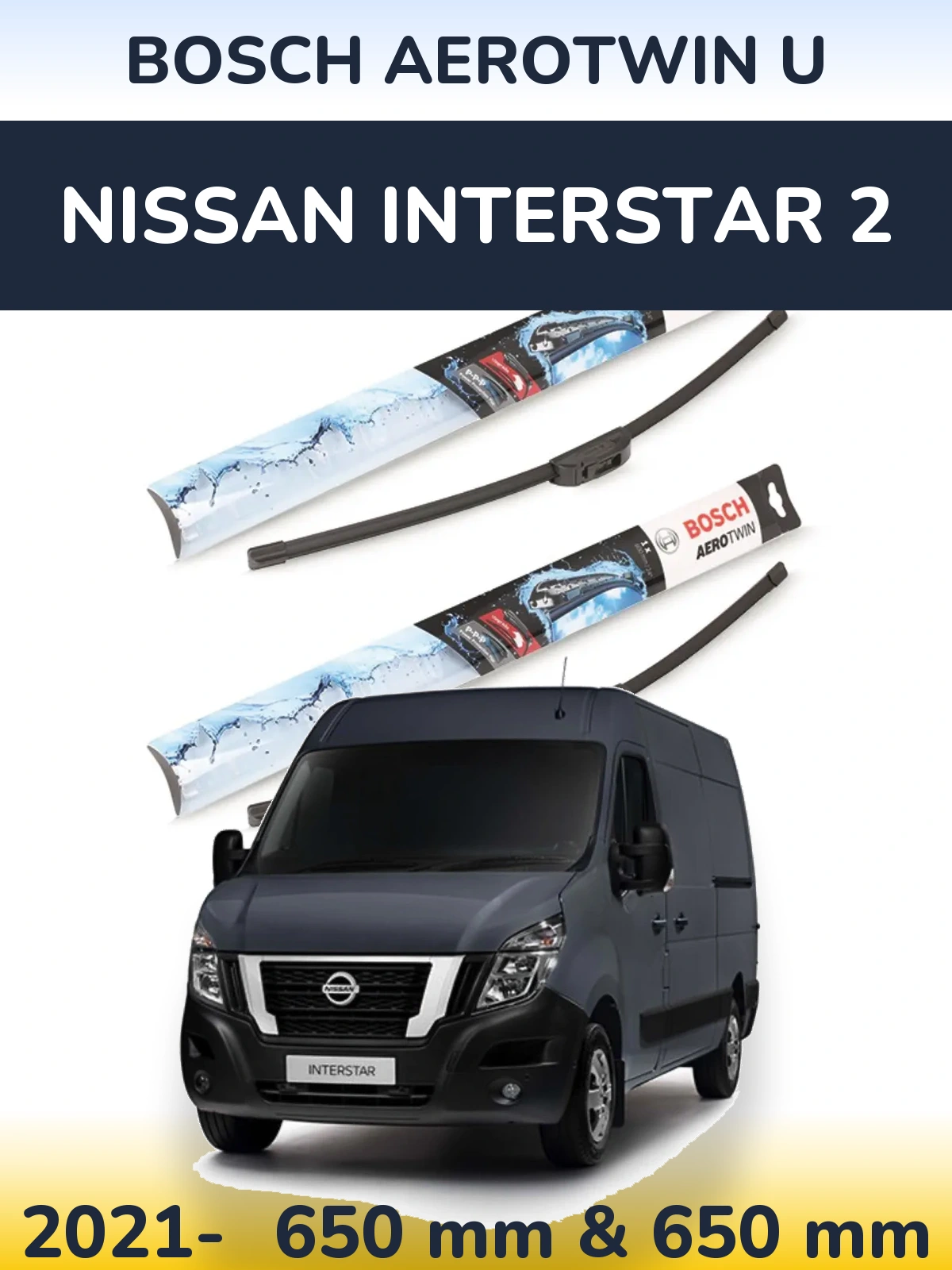 Komplet przednich wycieraczek BOSCH AeroTwin U 650 & 650 mm do Nissan Interstar 2 2021-2026