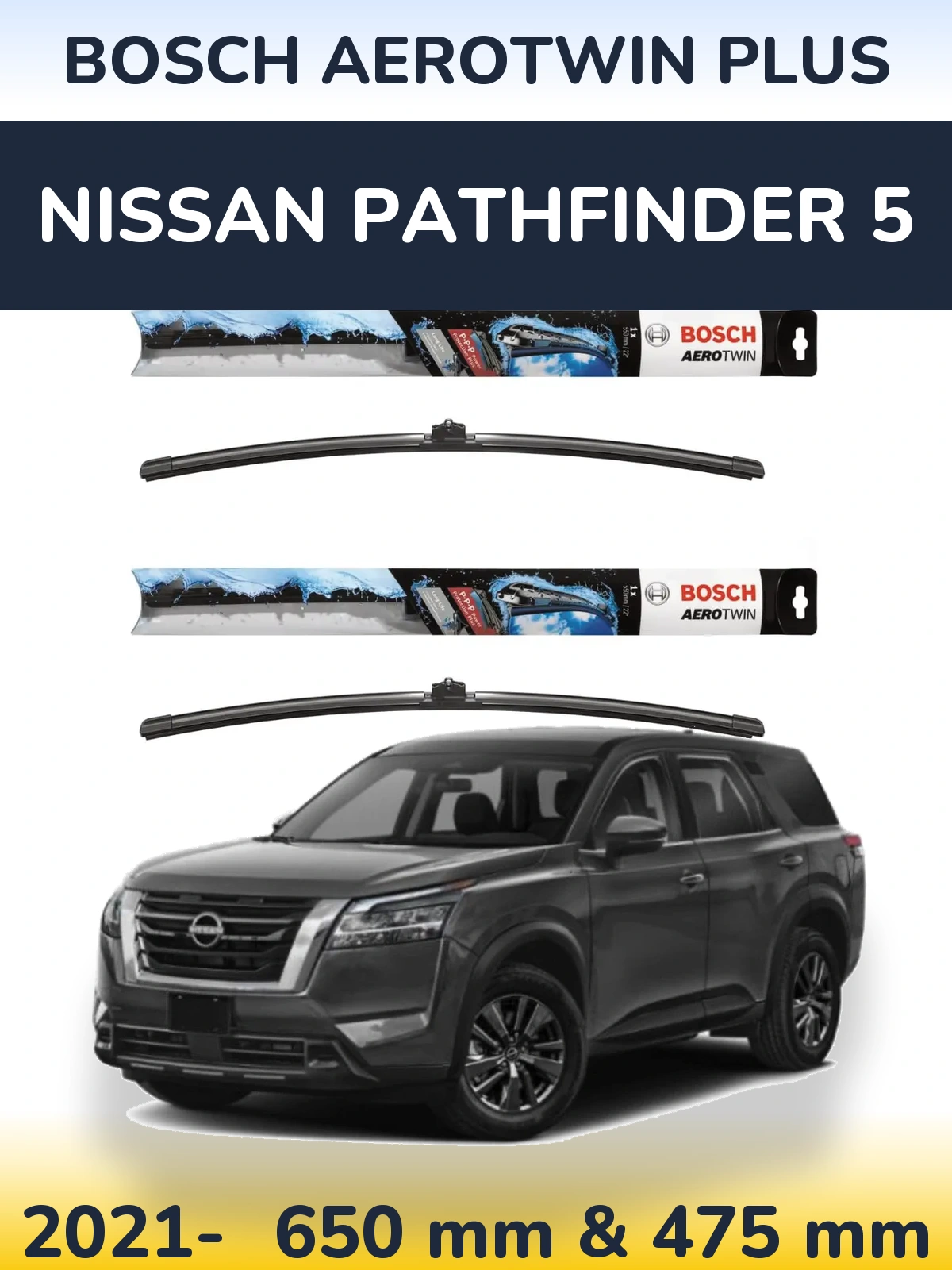 Komplet przednich wycieraczek BOSCH AeroTwin Plus 650 & 475 mm do Nissan Pathfinder 5 2021-2026