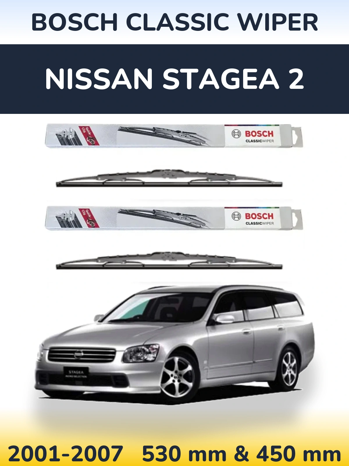 Komplet przednich wycieraczek BOSCH Classic Wiper 530 & 450 mm do Nissan Stagea 2 2001-2007