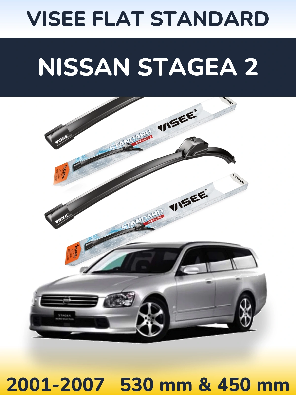 Komplet przednich wycieraczek VISEE FLAT STANDARD 530 & 450 mm do Nissan Stagea 2 2001-2007