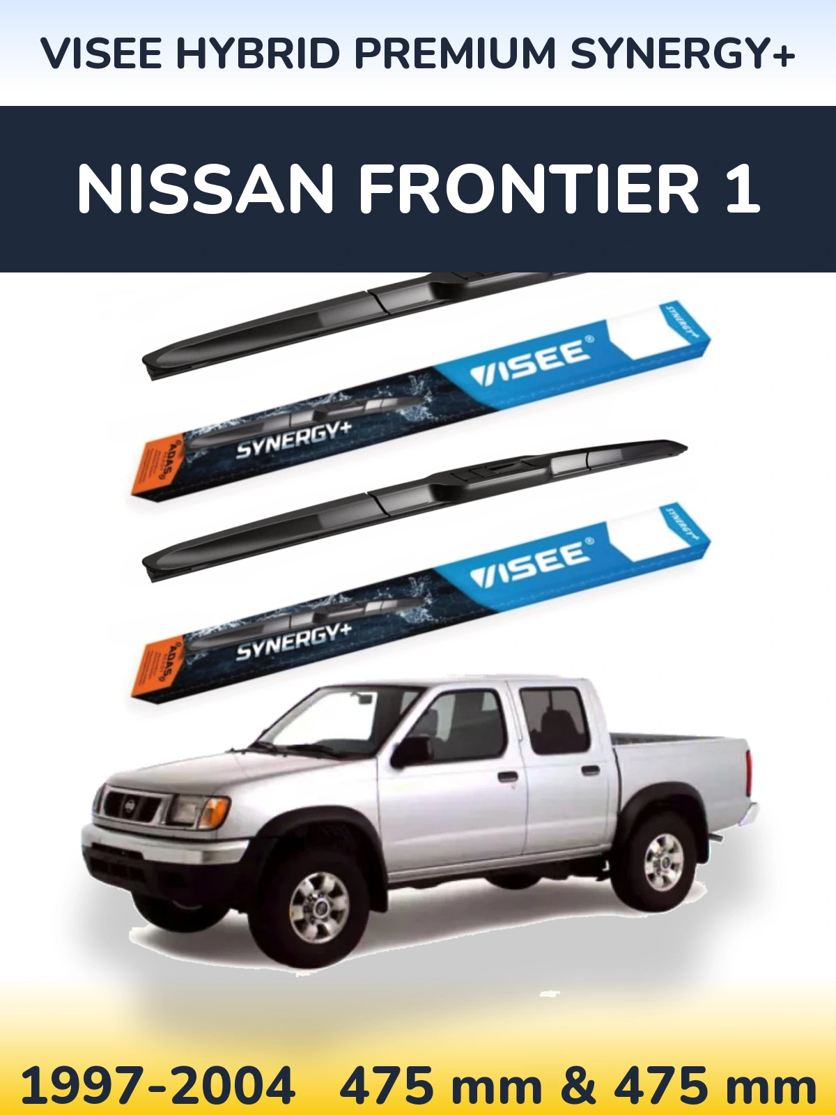 Front wiper blade set VISEE HYBRID PREMIUM SYNERGY+ 475 & 475 mm for Nissan Frontier 1 1997-2004