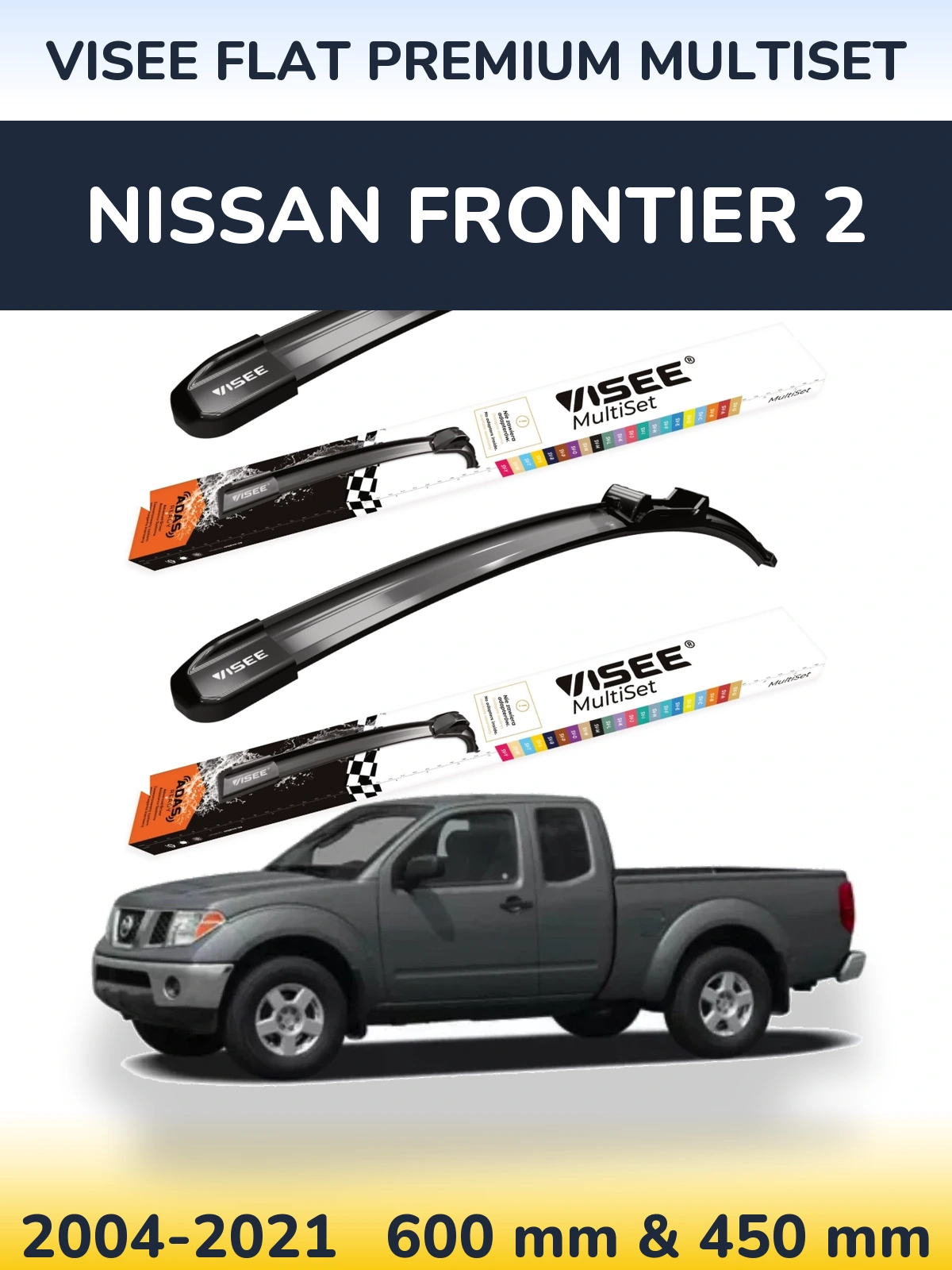 Komplet przednich wycieraczek VISEE FLAT PREMIUM MultiSet 600 & 450 mm do Nissan Frontier 2 2004-2021
