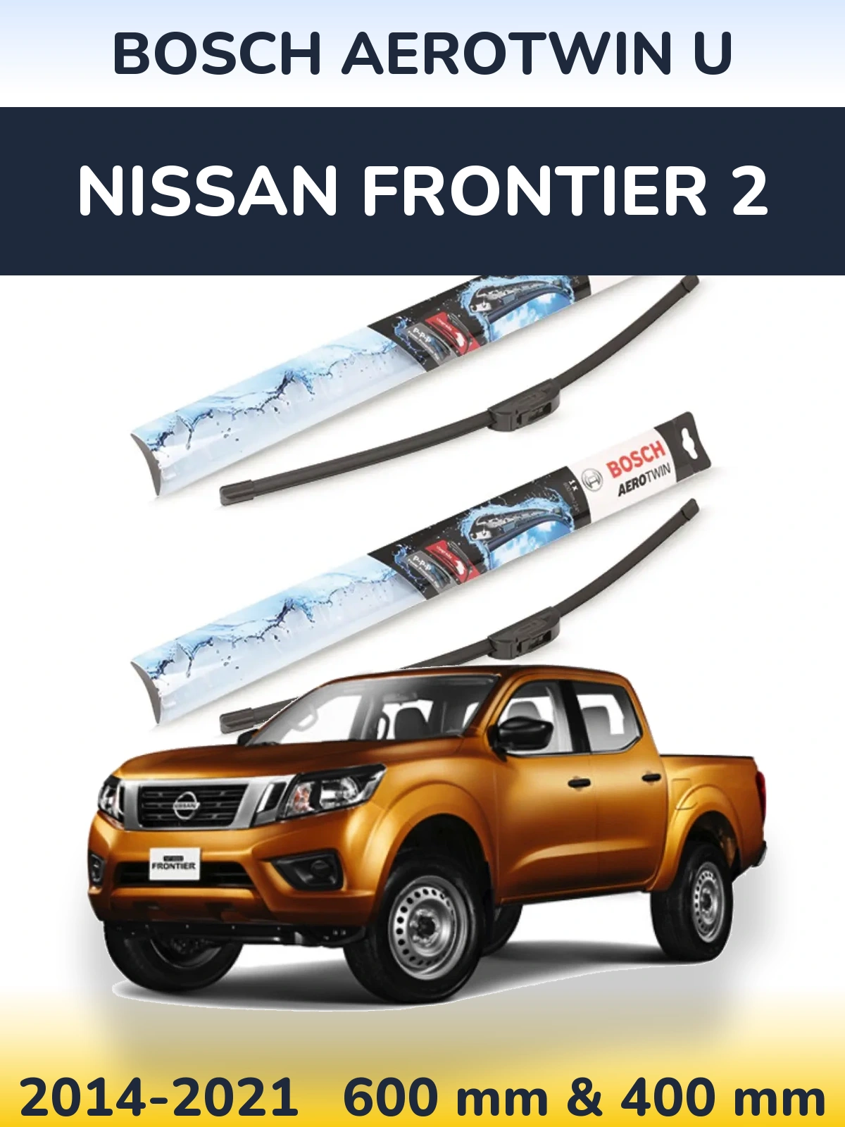Komplet przednich wycieraczek BOSCH AeroTwin U 600 & 400 mm do Nissan Frontier 2 2014-2021