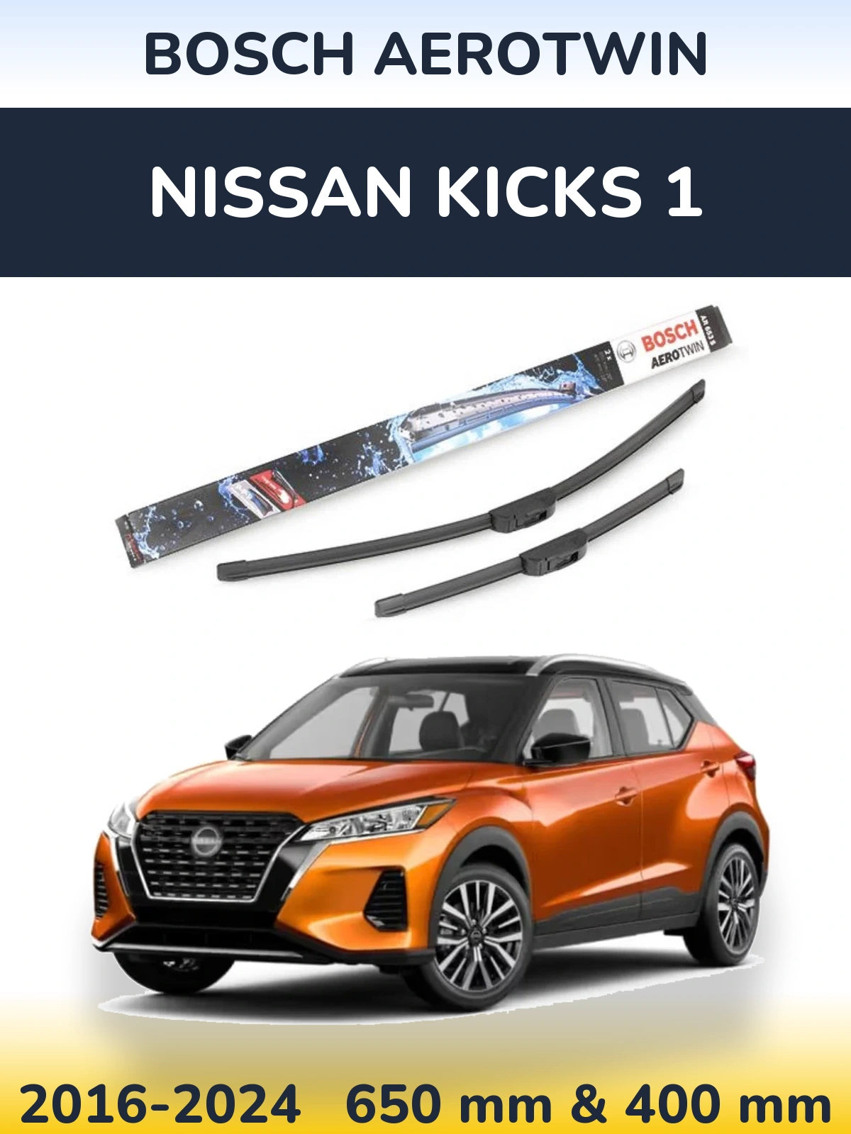 Komplet przednich wycieraczek BOSCH AeroTwin 650 & 400 mm do Nissan Kicks 1 2016-2024