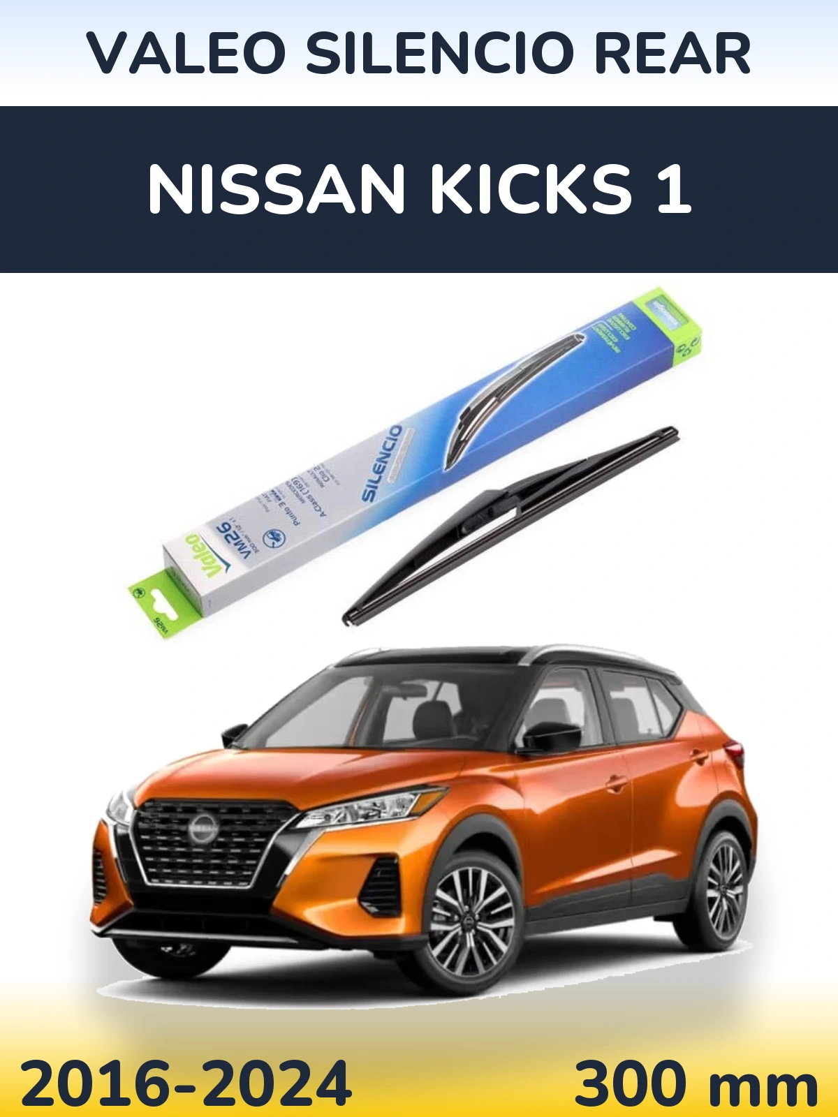 Tylna wycieraczka Valeo Silencio Rear 300 mm do Nissan Kicks 1 2016-2024