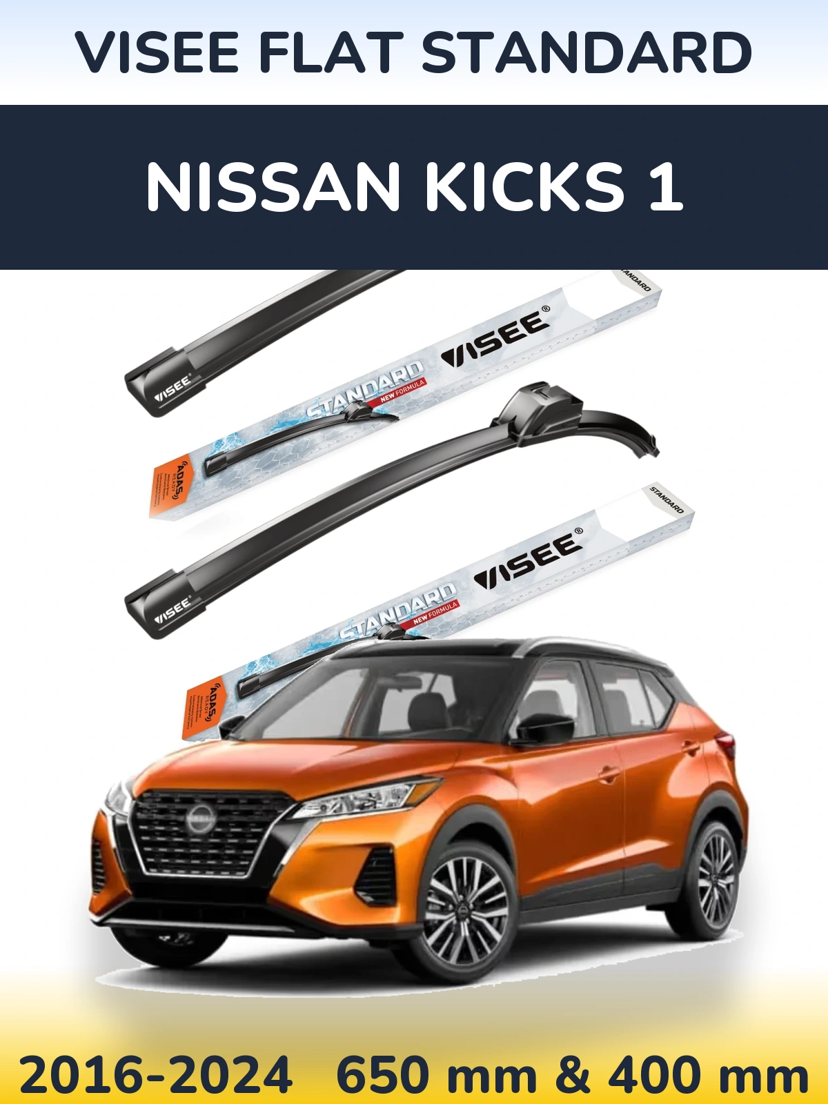 Komplet przednich wycieraczek VISEE FLAT STANDARD 650 & 400 mm do Nissan Kicks 1 2016-2024