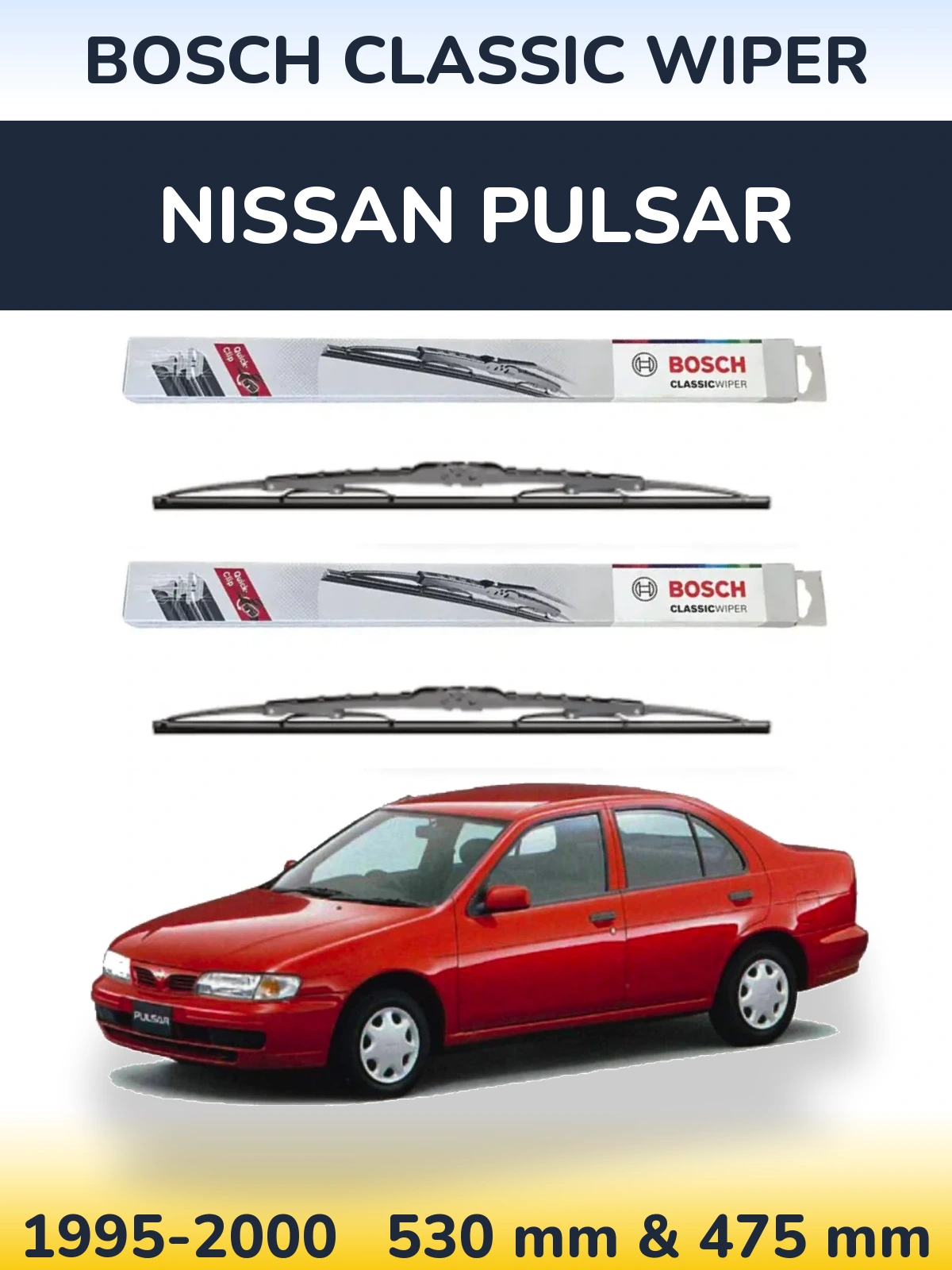 Komplet przednich wycieraczek BOSCH Classic Wiper 530 & 475 mm do Nissan Pulsar 1995-2000