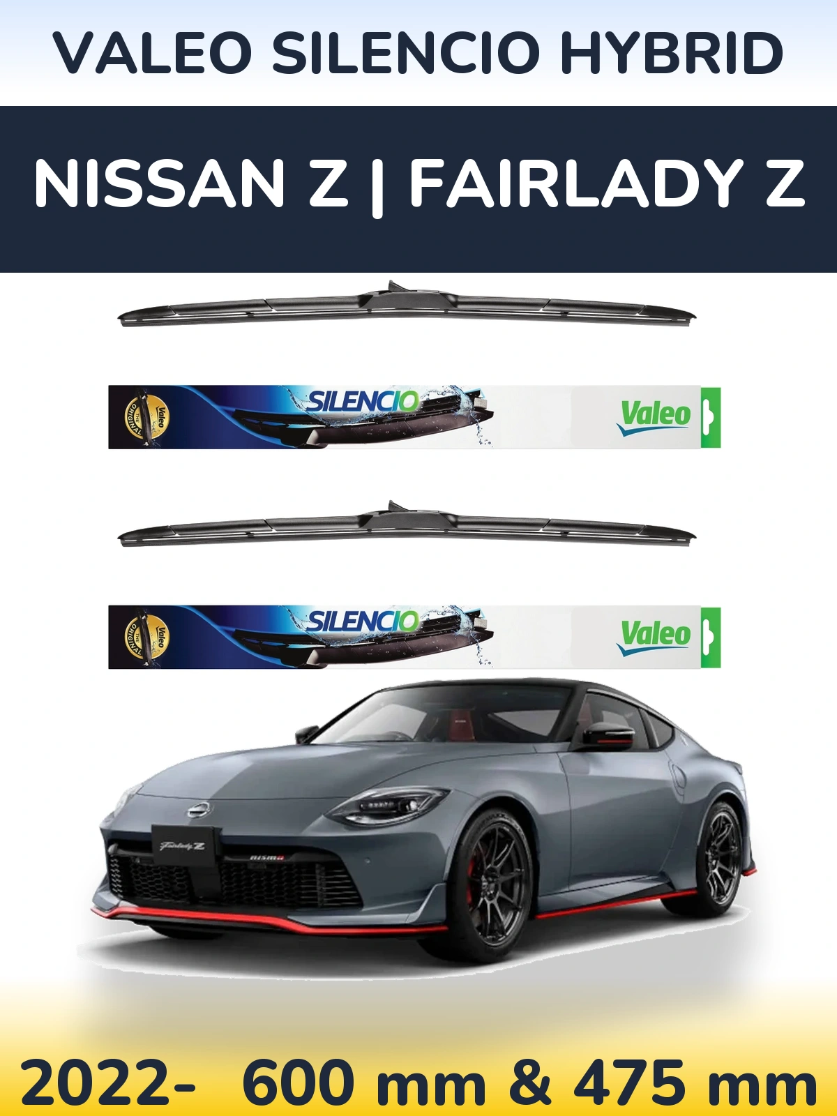 Комплект передніх щіток Valeo Silencio Hybrid 600 & 475 мм для Nissan Z | Fairlady Z 2022-2026