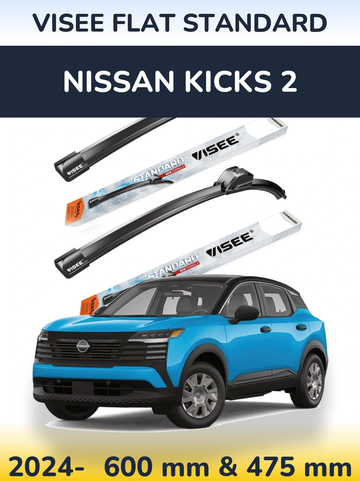 Komplet przednich wycieraczek VISEE FLAT STANDARD 600 & 475 mm do Nissan Kicks 2 2024-2026