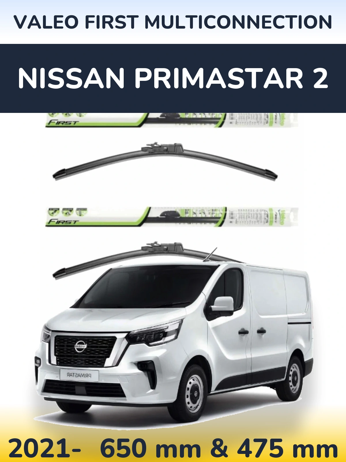 Komplet przednich wycieraczek Valeo First MultiConnection 650 & 475 mm do Nissan Primastar 2 2021-2026
