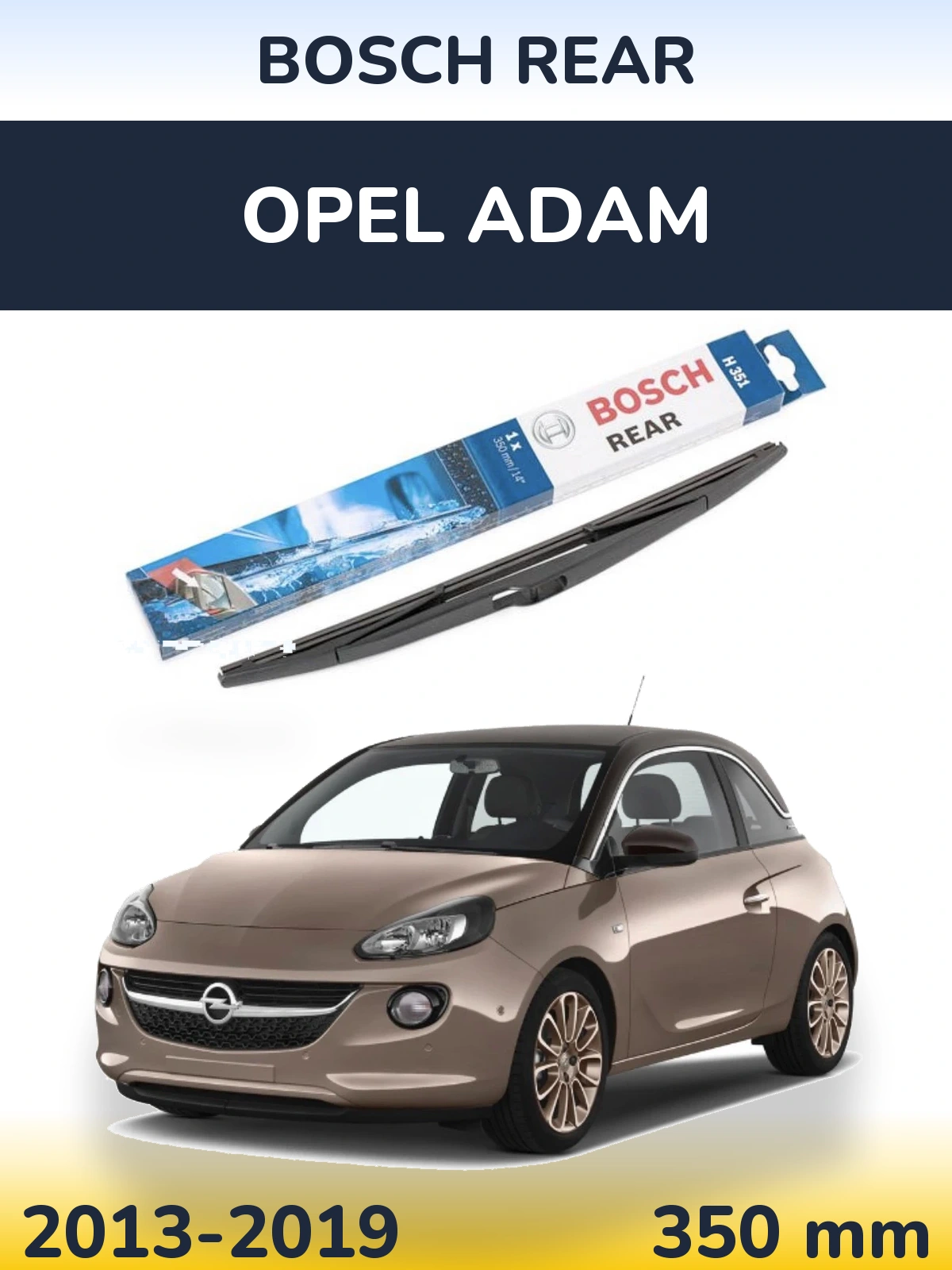 Tylna wycieraczka BOSCH Rear 350 mm do Opel Adam 2013-2019