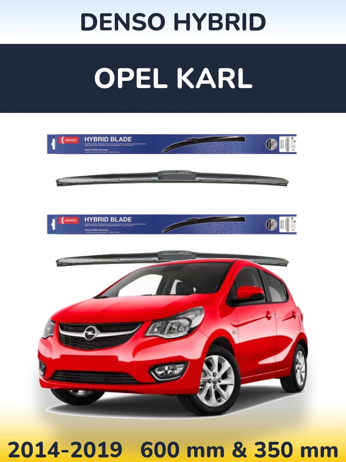 Komplet przednich wycieraczek Denso Hybrid 600 & 350 mm do Opel Karl 2014-2019