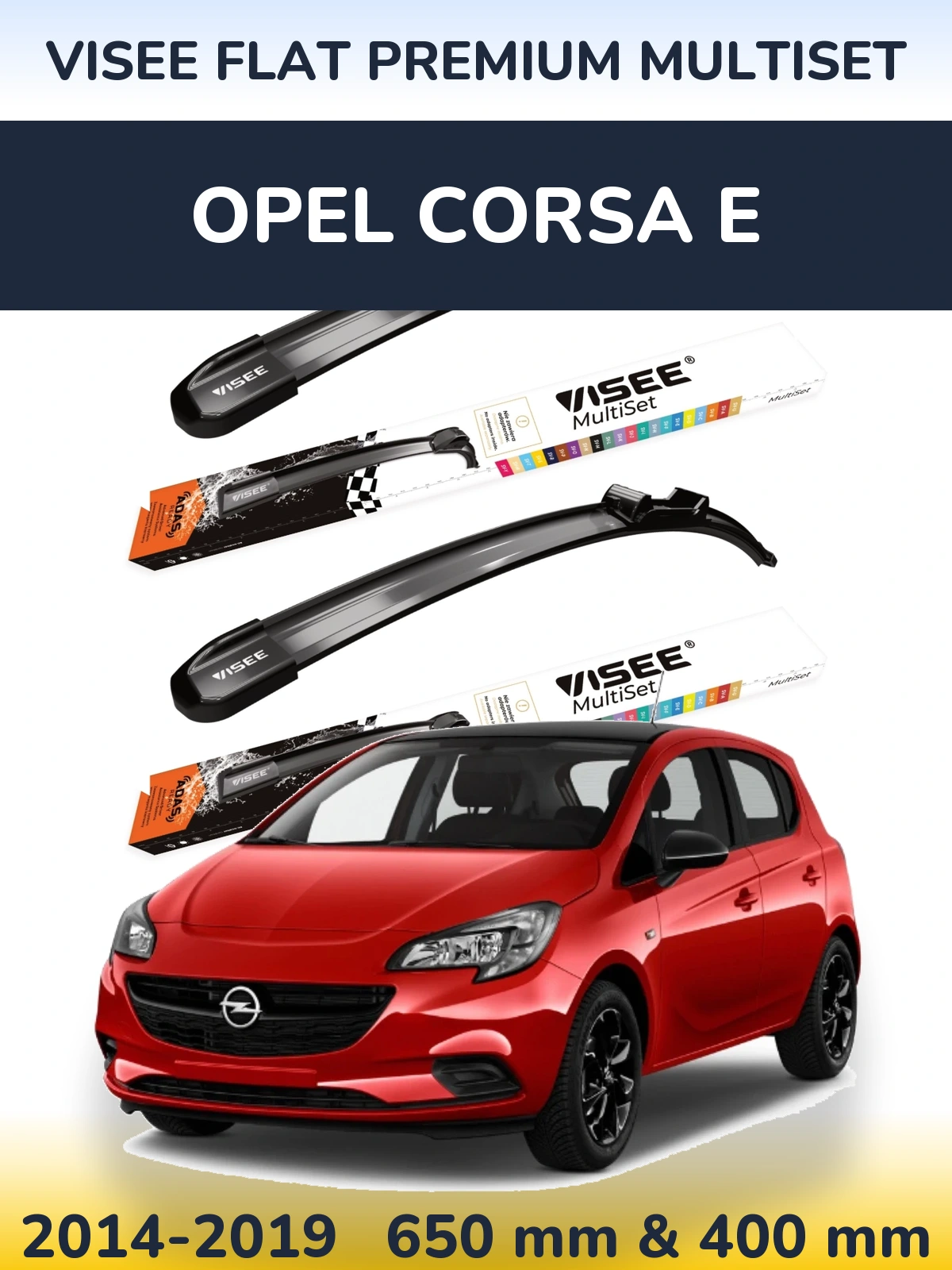 Komplet przednich wycieraczek VISEE FLAT PREMIUM MultiSet 650 & 400 mm do Opel Corsa E 2014-2019