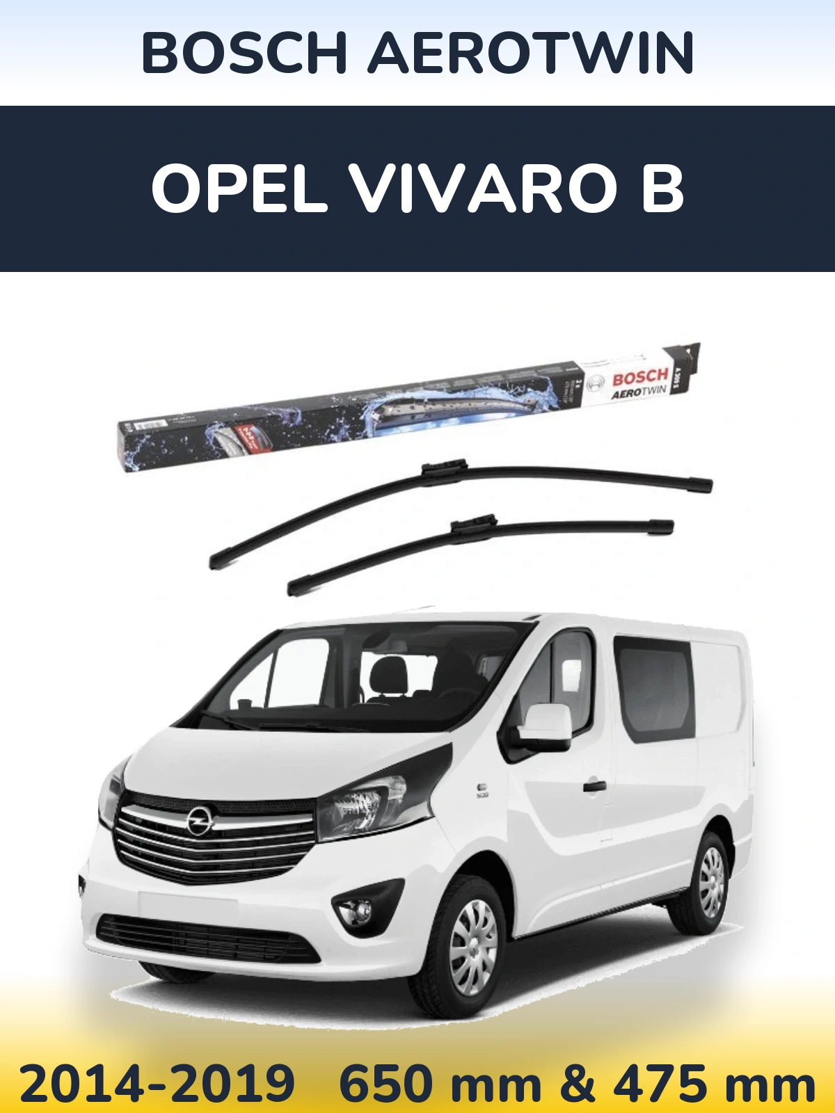 Komplet przednich wycieraczek BOSCH AeroTwin 650 & 475 mm do Opel Vivaro B 2014-2019