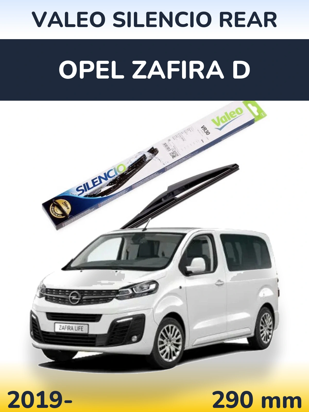 Tylna wycieraczka Valeo Silencio Rear 290 mm do Opel Zafira D 2019-2026