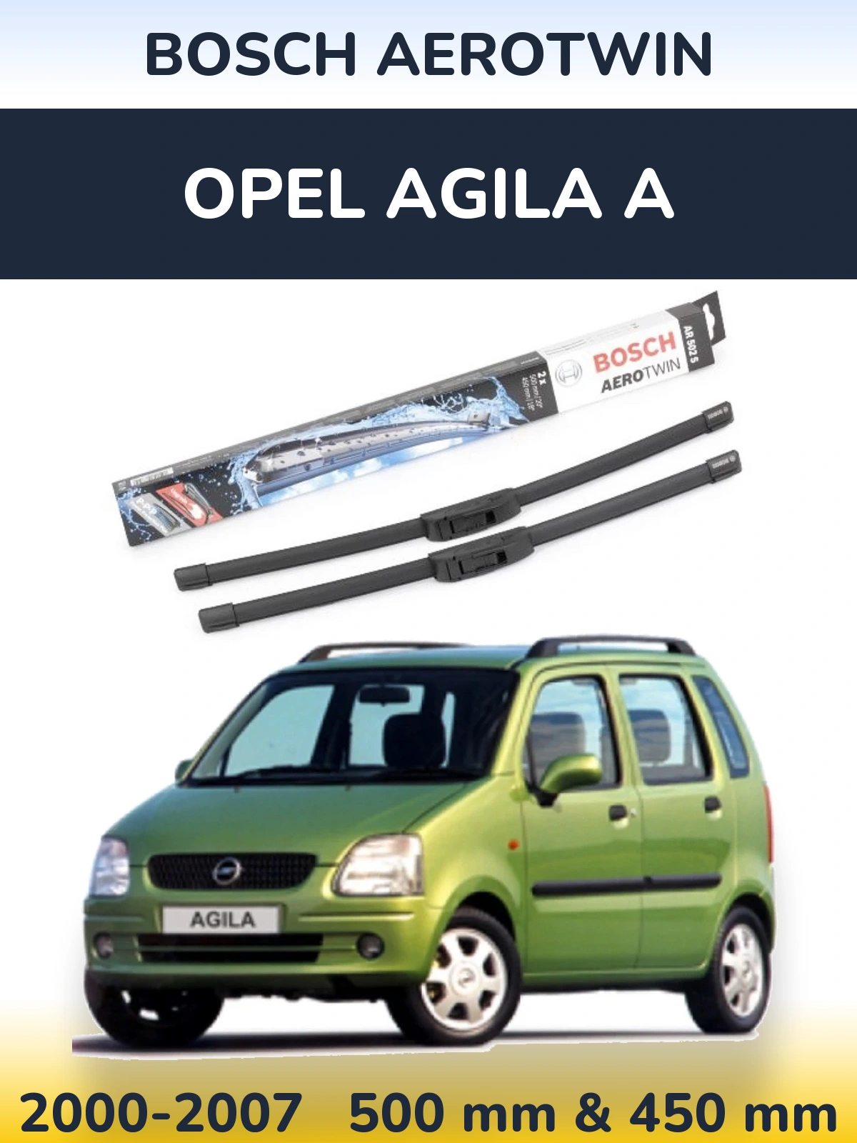 Комплект передних дворников BOSCH AeroTwin 500 & 450 мм для Opel Agila A 2000-2007