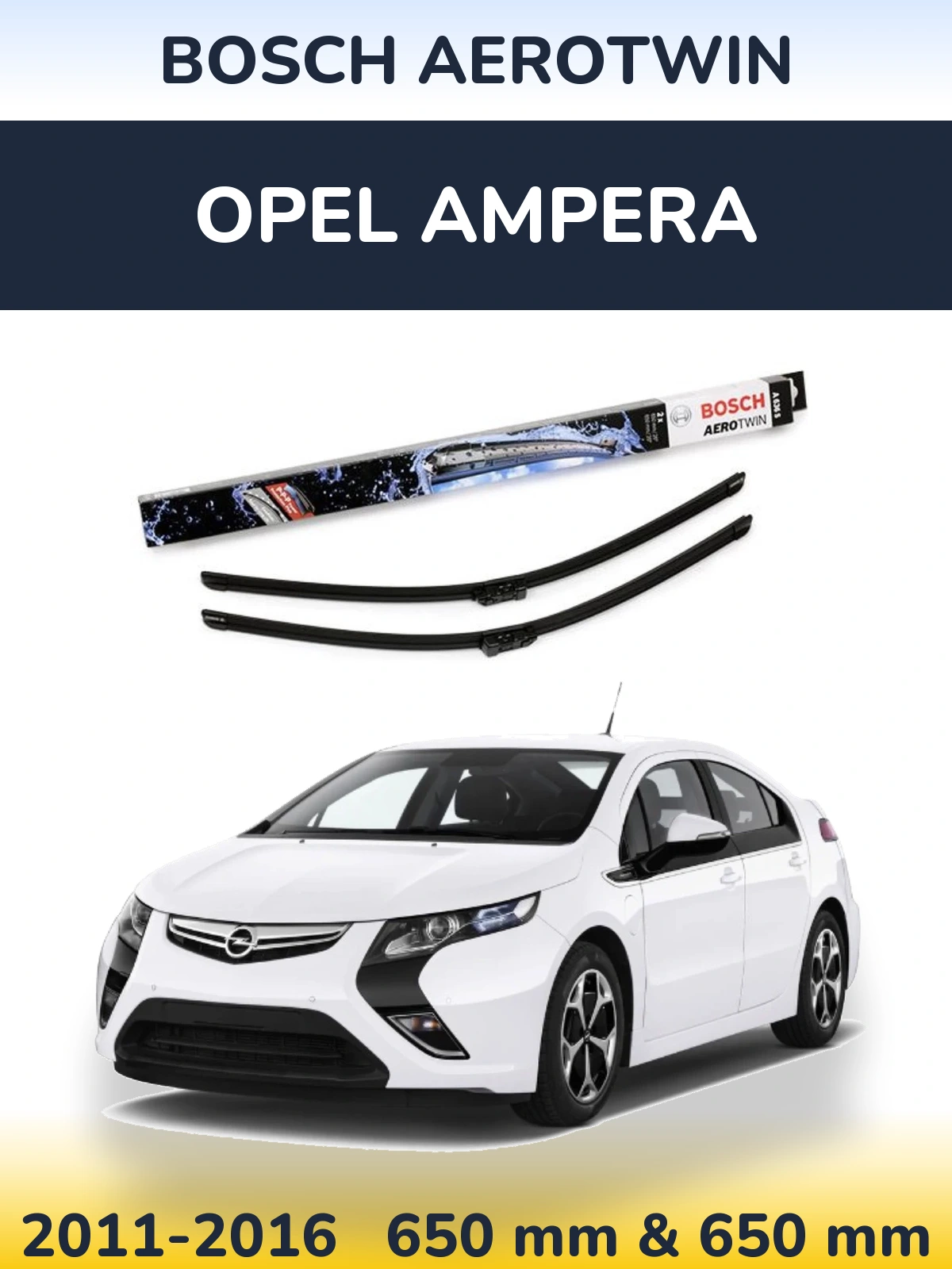 Komplet przednich wycieraczek BOSCH AeroTwin 650 & 650 mm do Opel Ampera 2011-2016