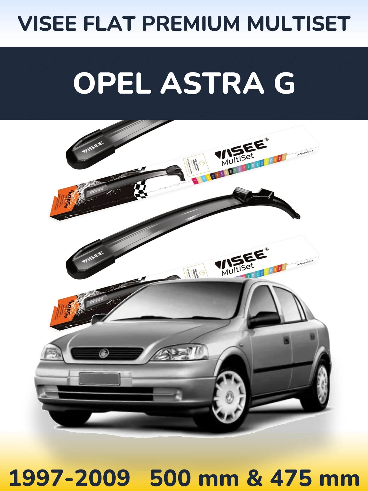 Komplet przednich wycieraczek VISEE FLAT PREMIUM MultiSet 500 & 475 mm do Opel Astra G 1997-2009