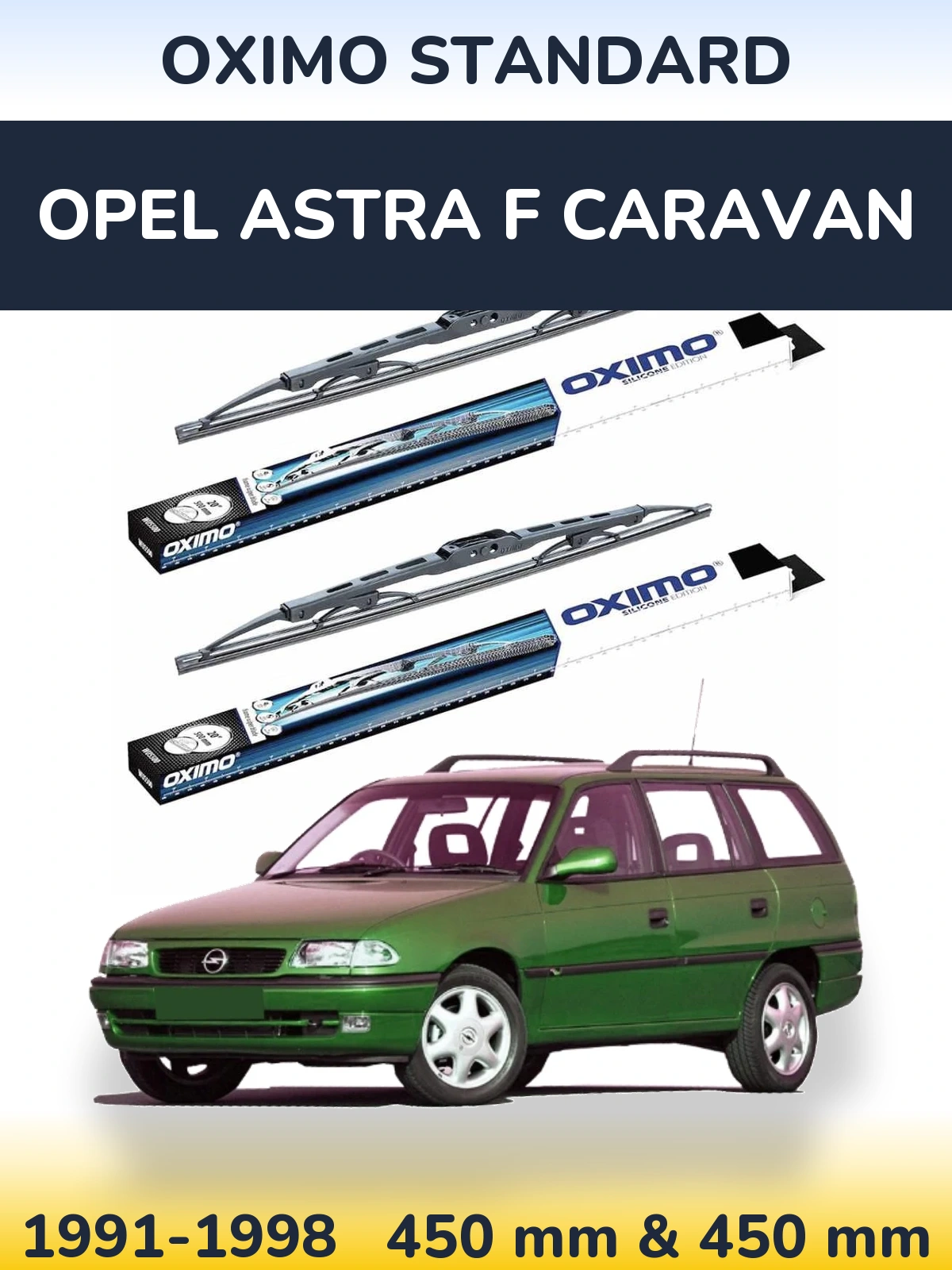 Komplet przednich wycieraczek Oximo Standard 450 & 450 mm do Opel Astra F Caravan 1991-1998