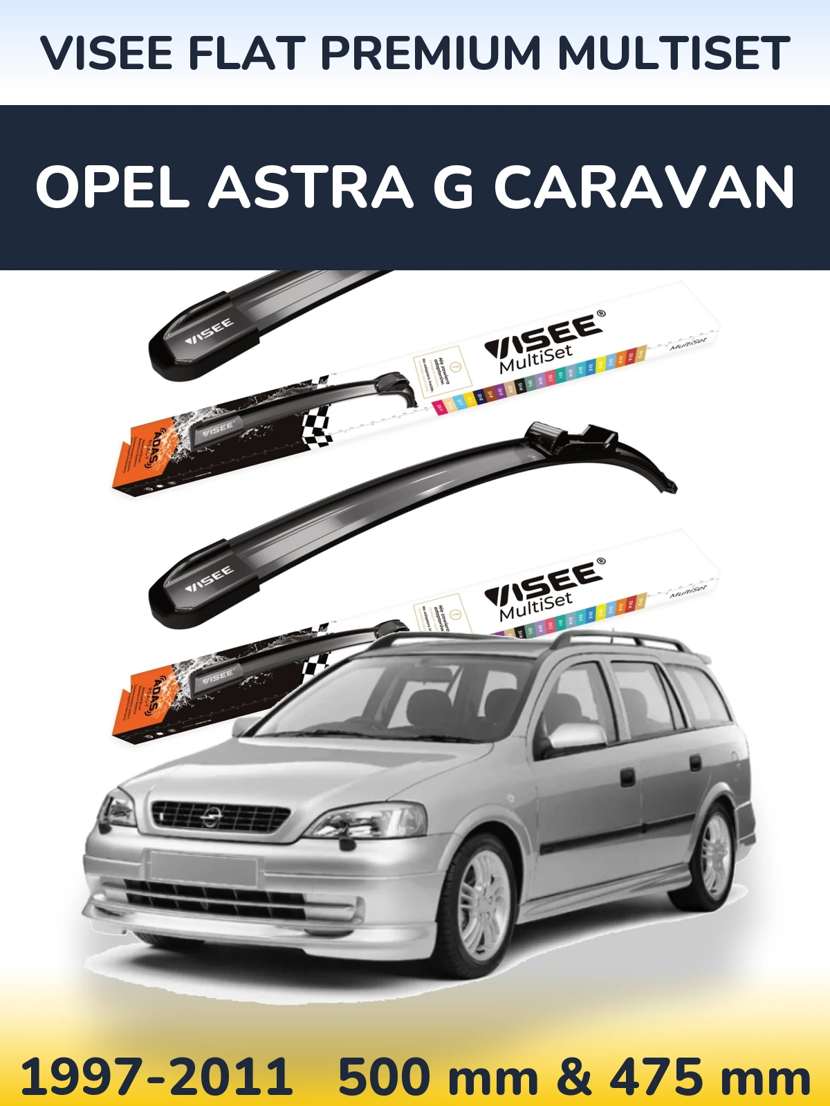 Komplet przednich wycieraczek VISEE FLAT PREMIUM MultiSet 500 & 475 mm do Opel Astra G Caravan 1997-2011