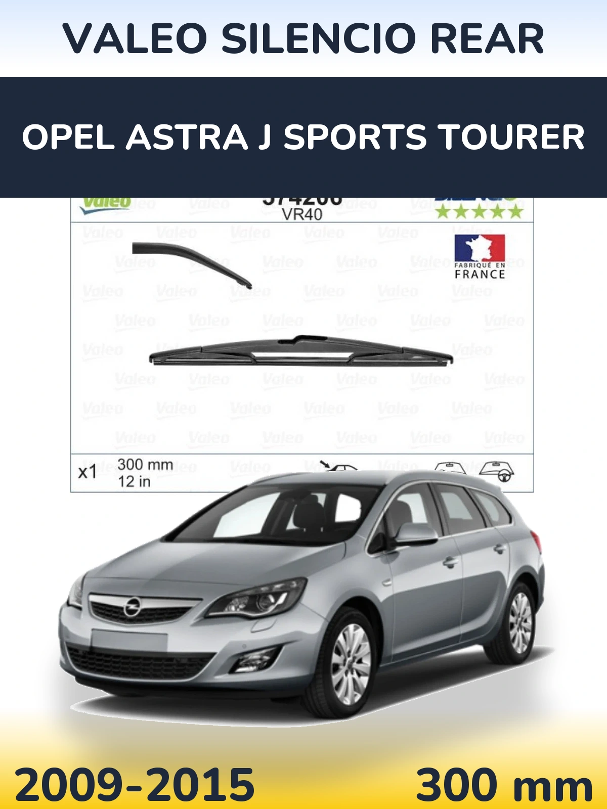 Tylna wycieraczka Valeo Silencio Rear 300 mm do Opel Astra J Sports Tourer 2009-2015