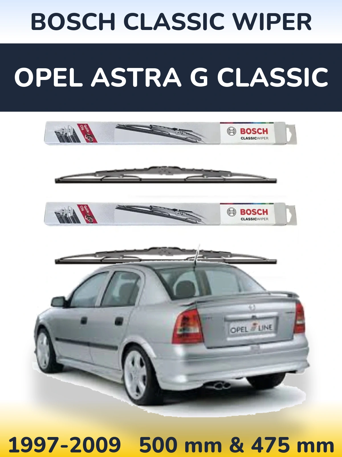 Komplet przednich wycieraczek BOSCH Classic Wiper 500 & 475 mm do Opel Astra G Classic 1997-2009
