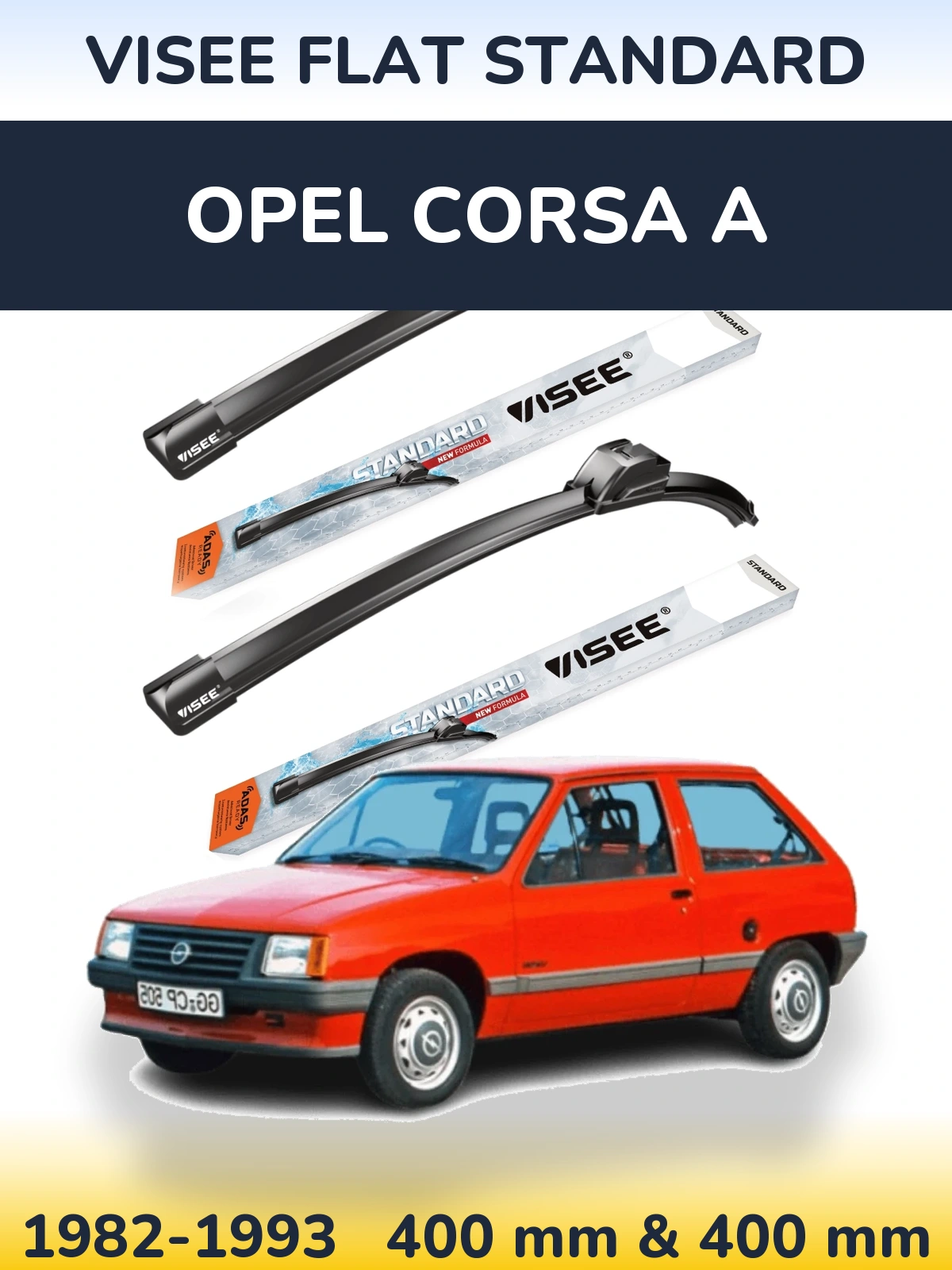 Komplet przednich wycieraczek VISEE FLAT STANDARD 400 & 400 mm do Opel Corsa A 1982-1993