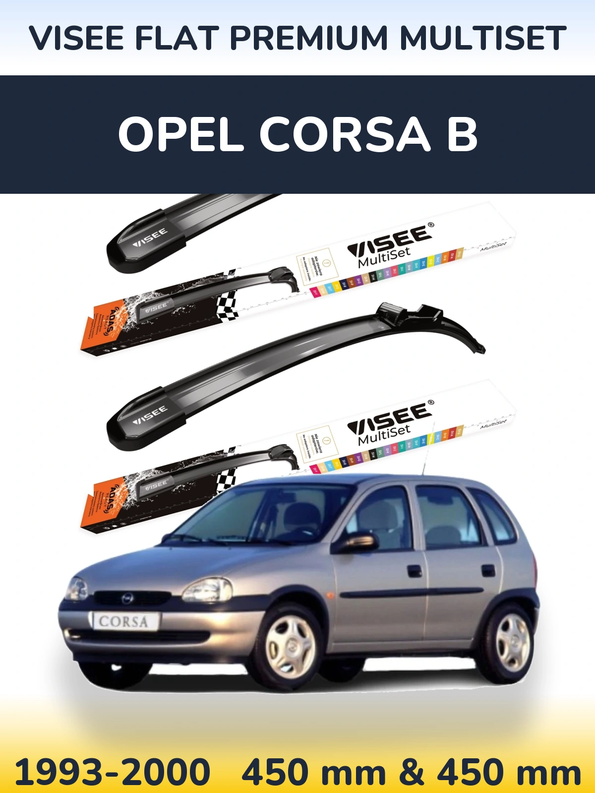 Комплект передних дворников VISEE FLAT PREMIUM MultiSet 450 & 450 мм для Opel Corsa B 1993-2000